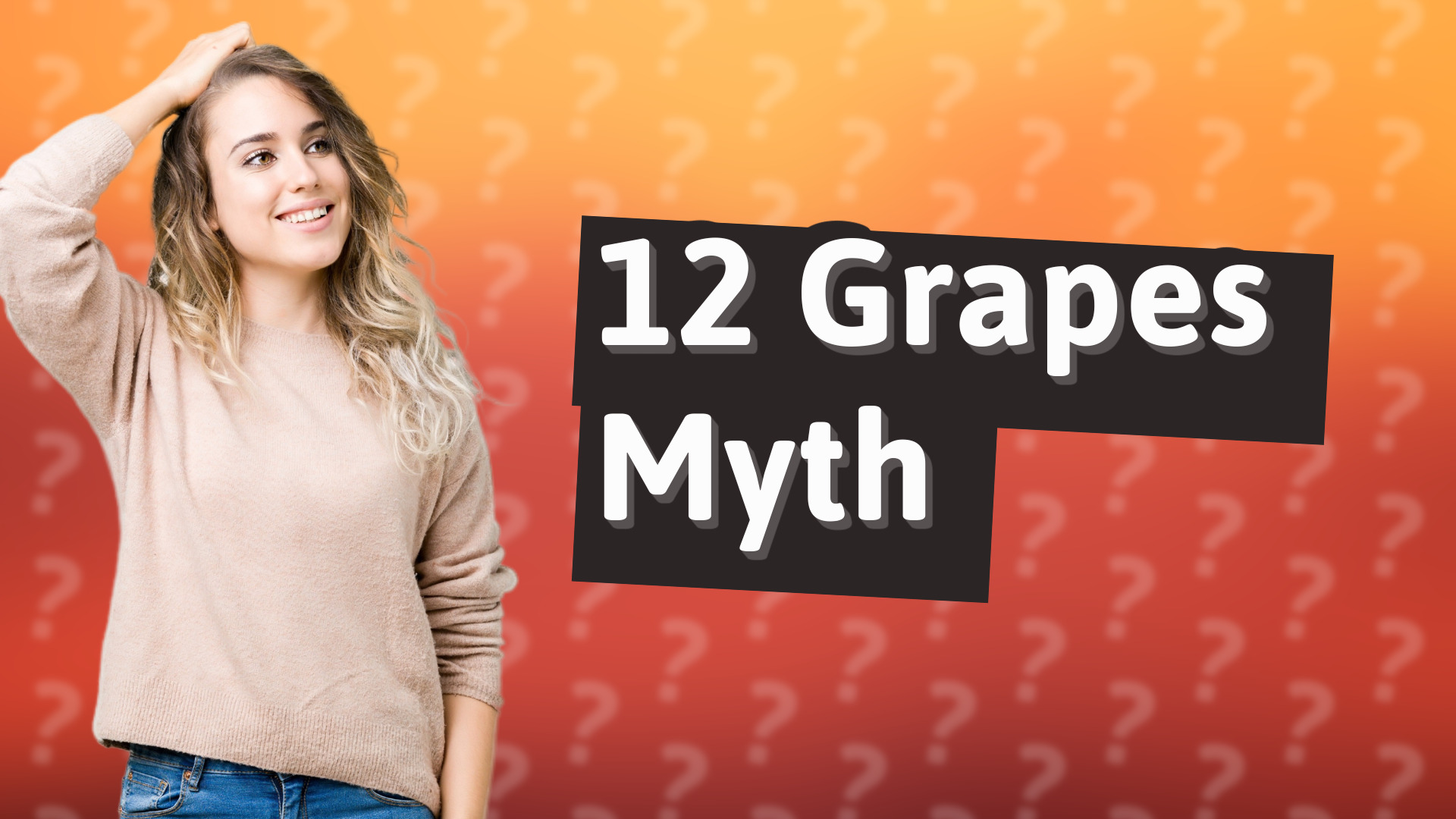 12 Grapes Myth
