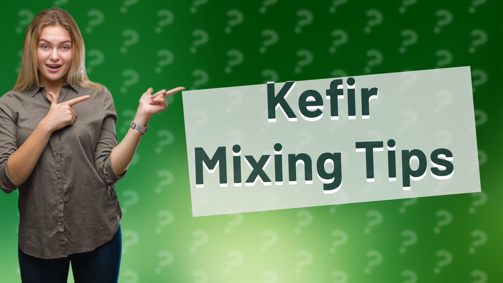 Kefir Mixing Tips