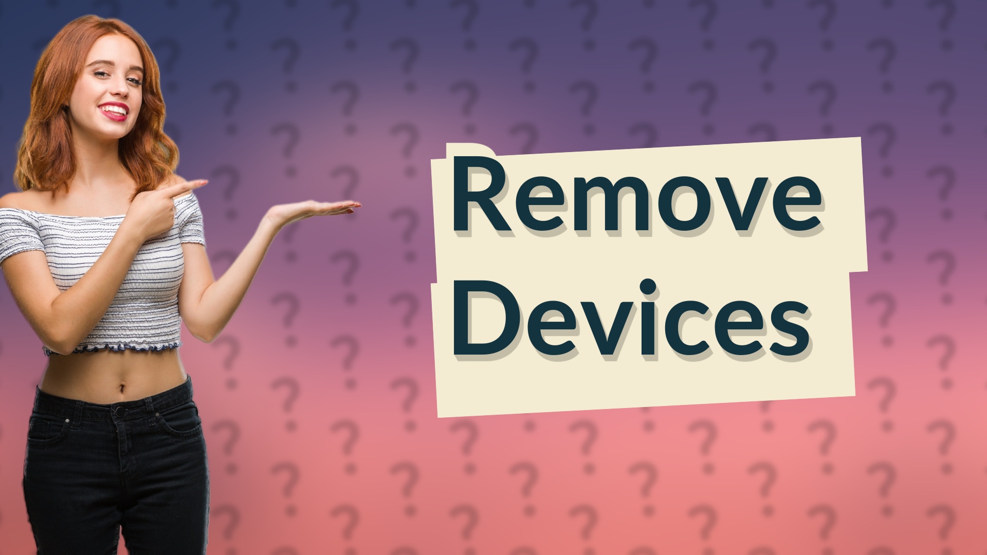 Remove Devices