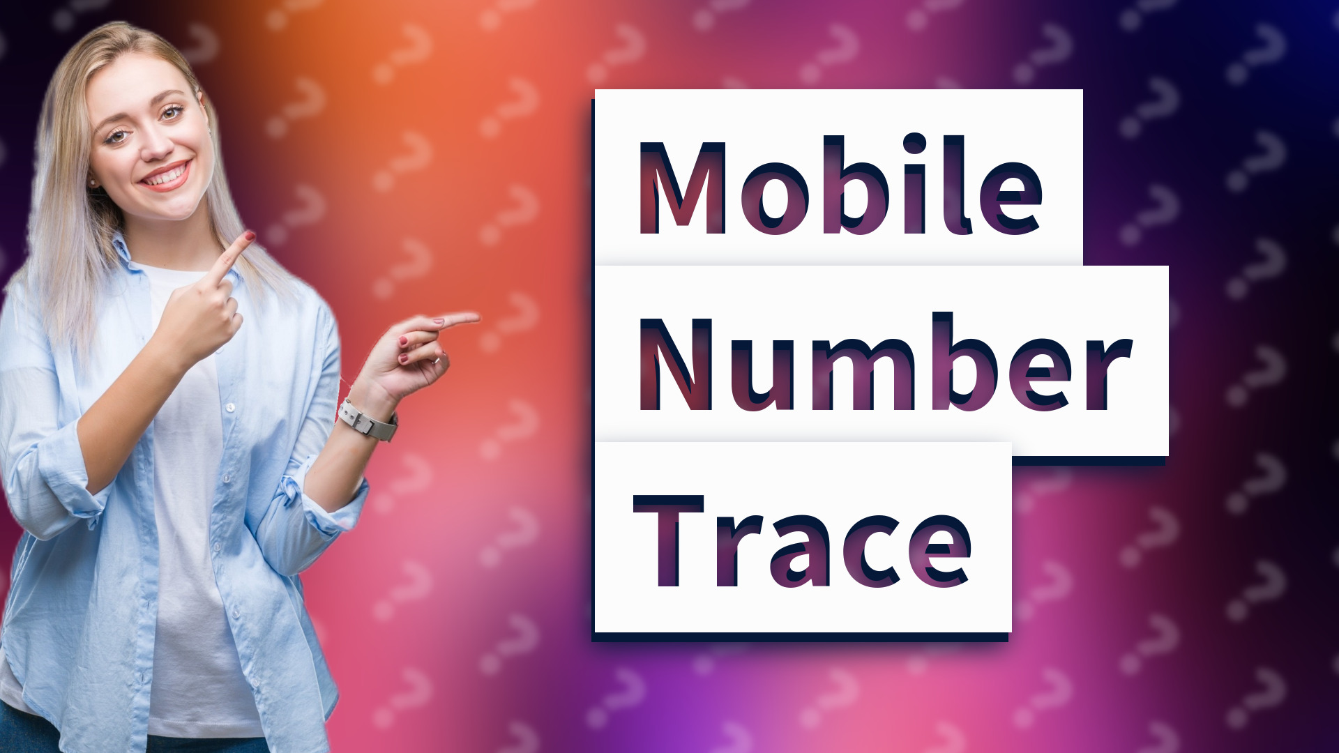 Mobile Number Trace