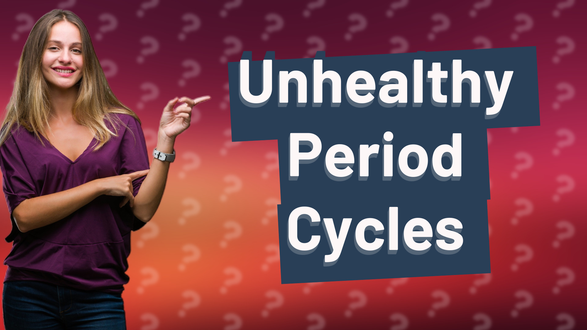 Unhealthy Period Cycles