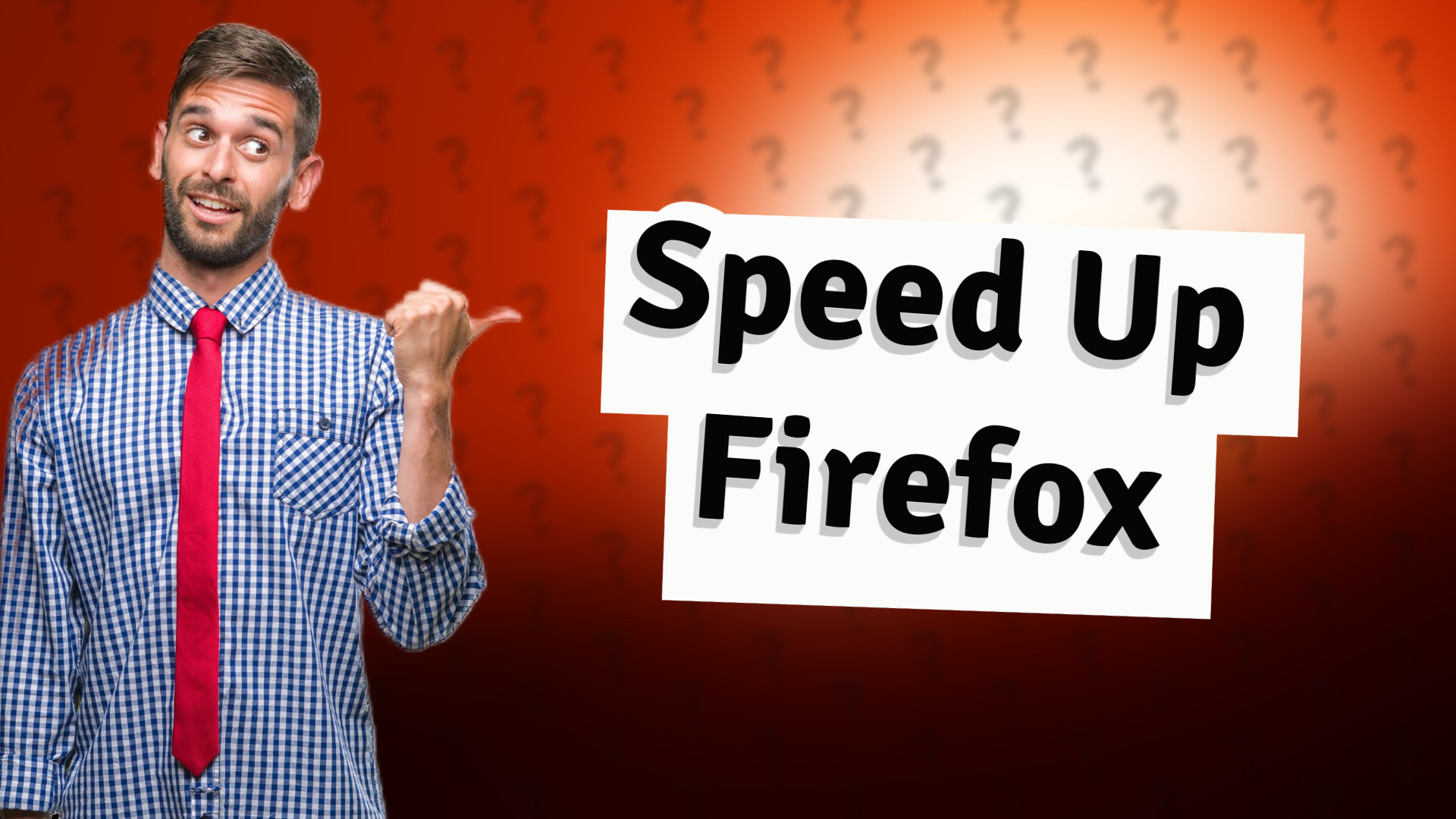 Speed Up Firefox