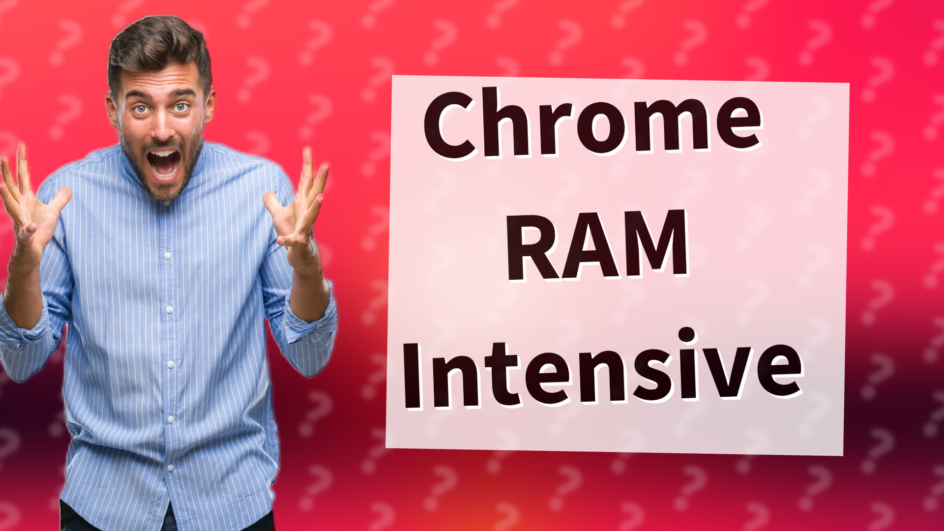 Chrome RAM Intensive