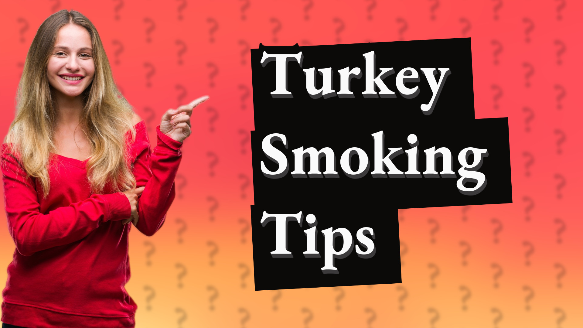 Turkey Smoking Tips