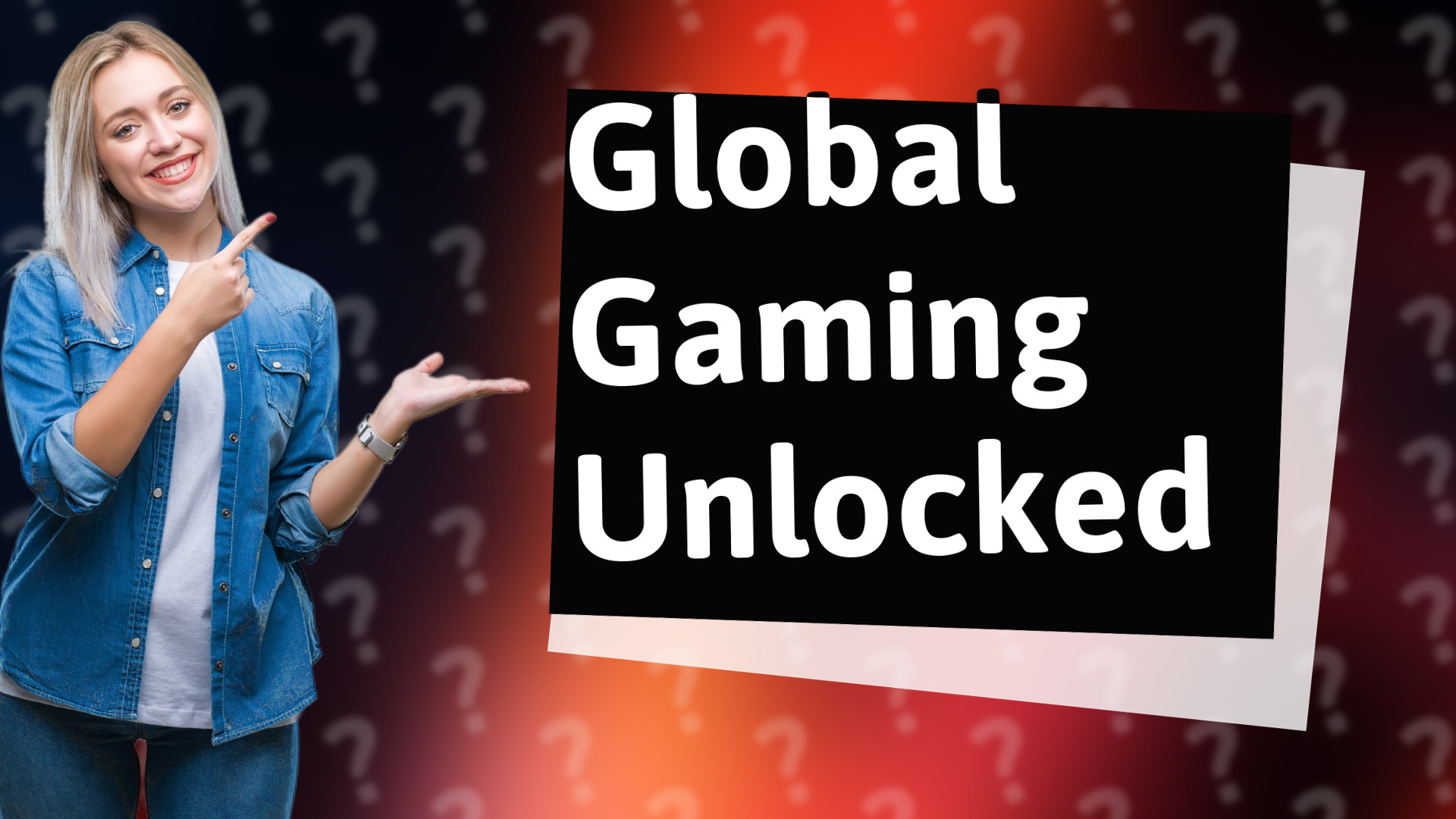 Global Gaming Unlocked