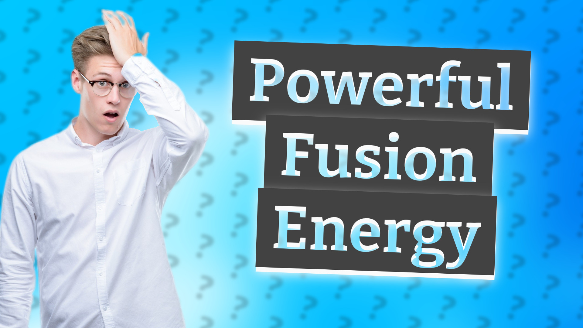 Powerful Fusion Energy