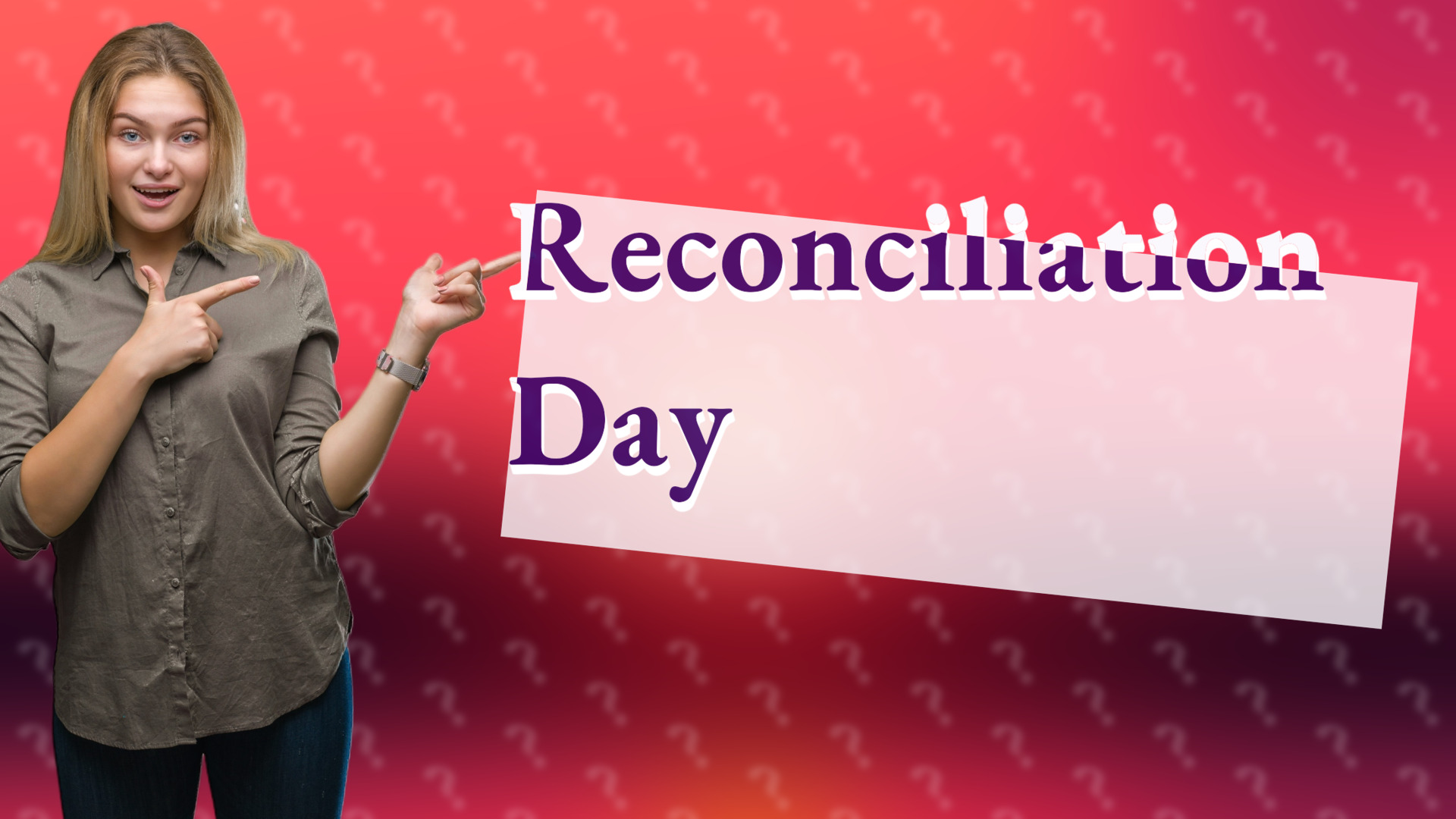Reconciliation Day
