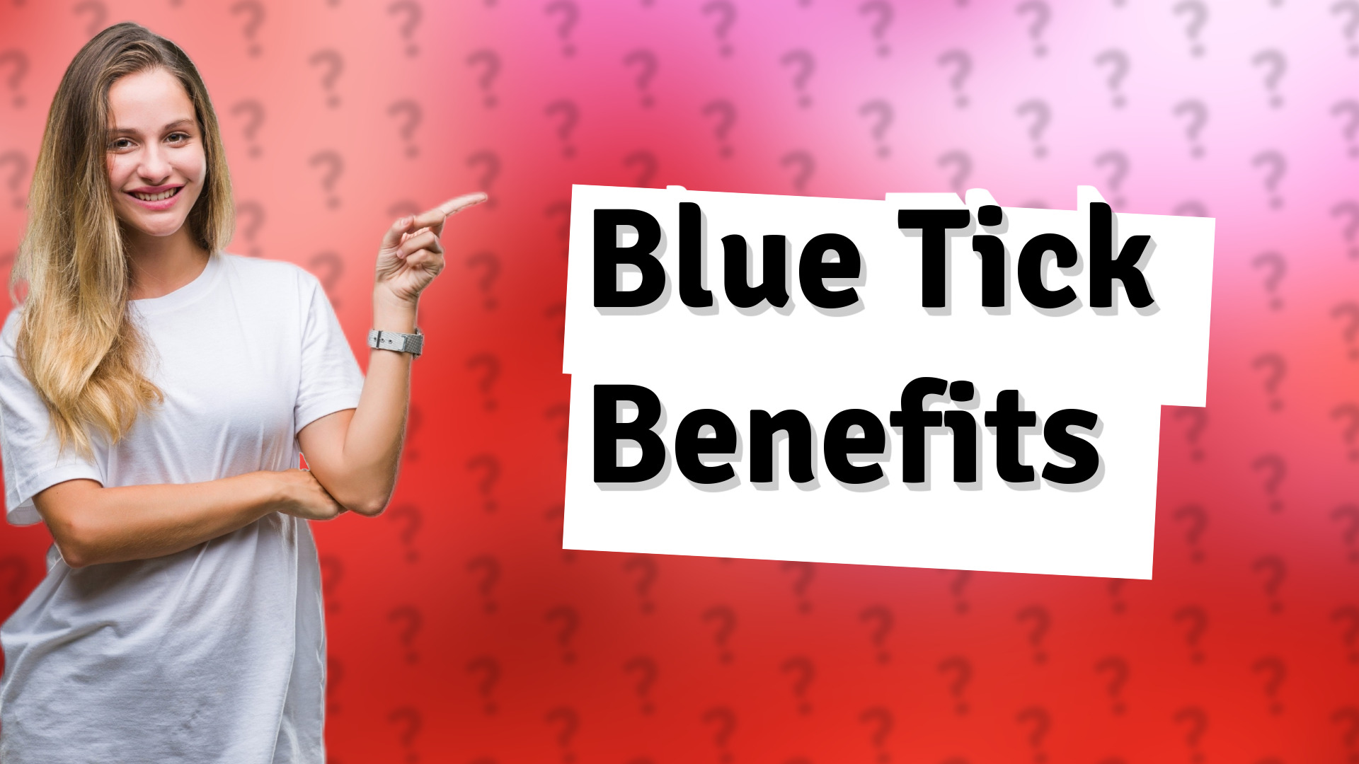 Blue Tick Benefits