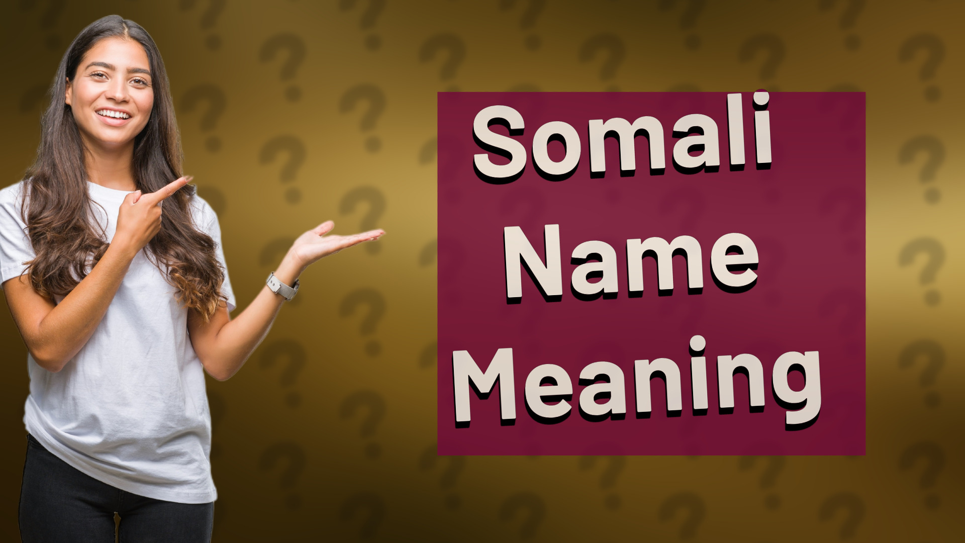Somali Name Meaning