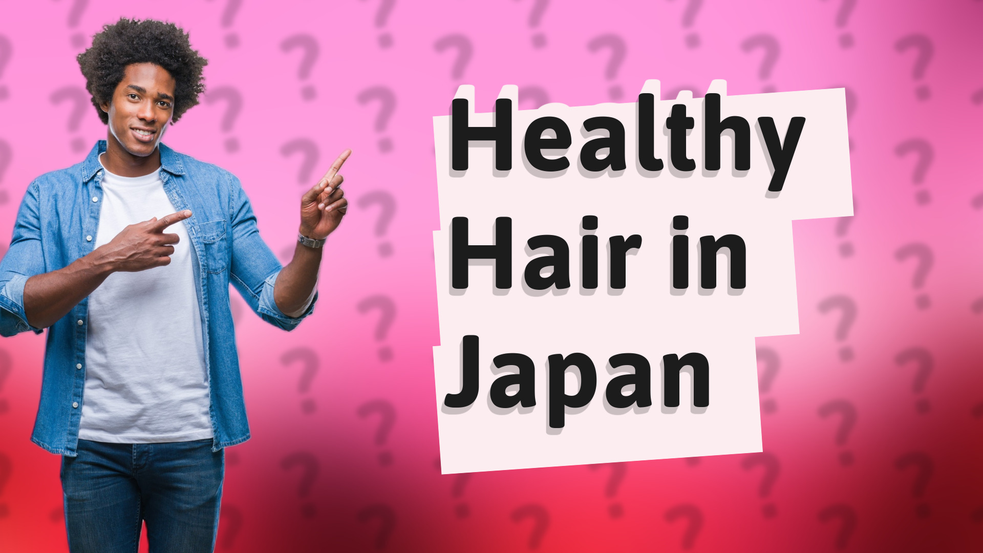 Healthy Hair in Japan