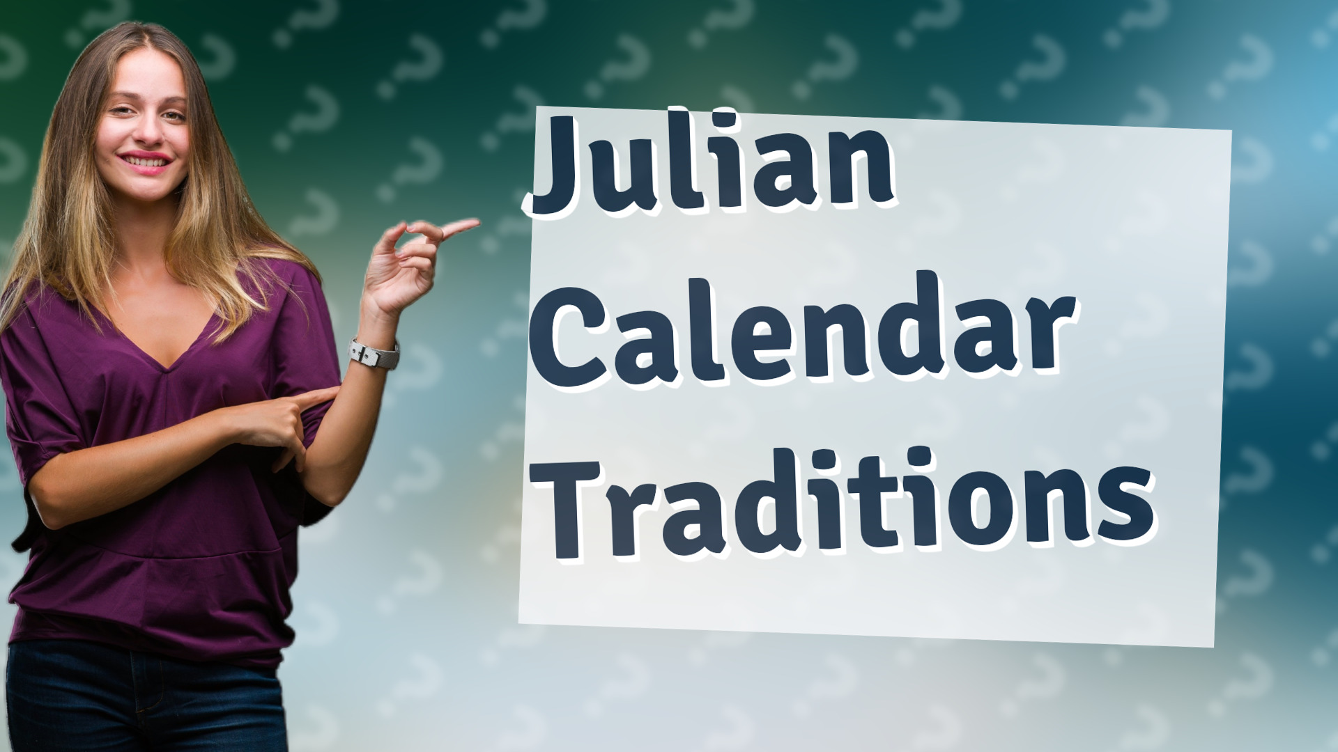 Julian Calendar Traditions
