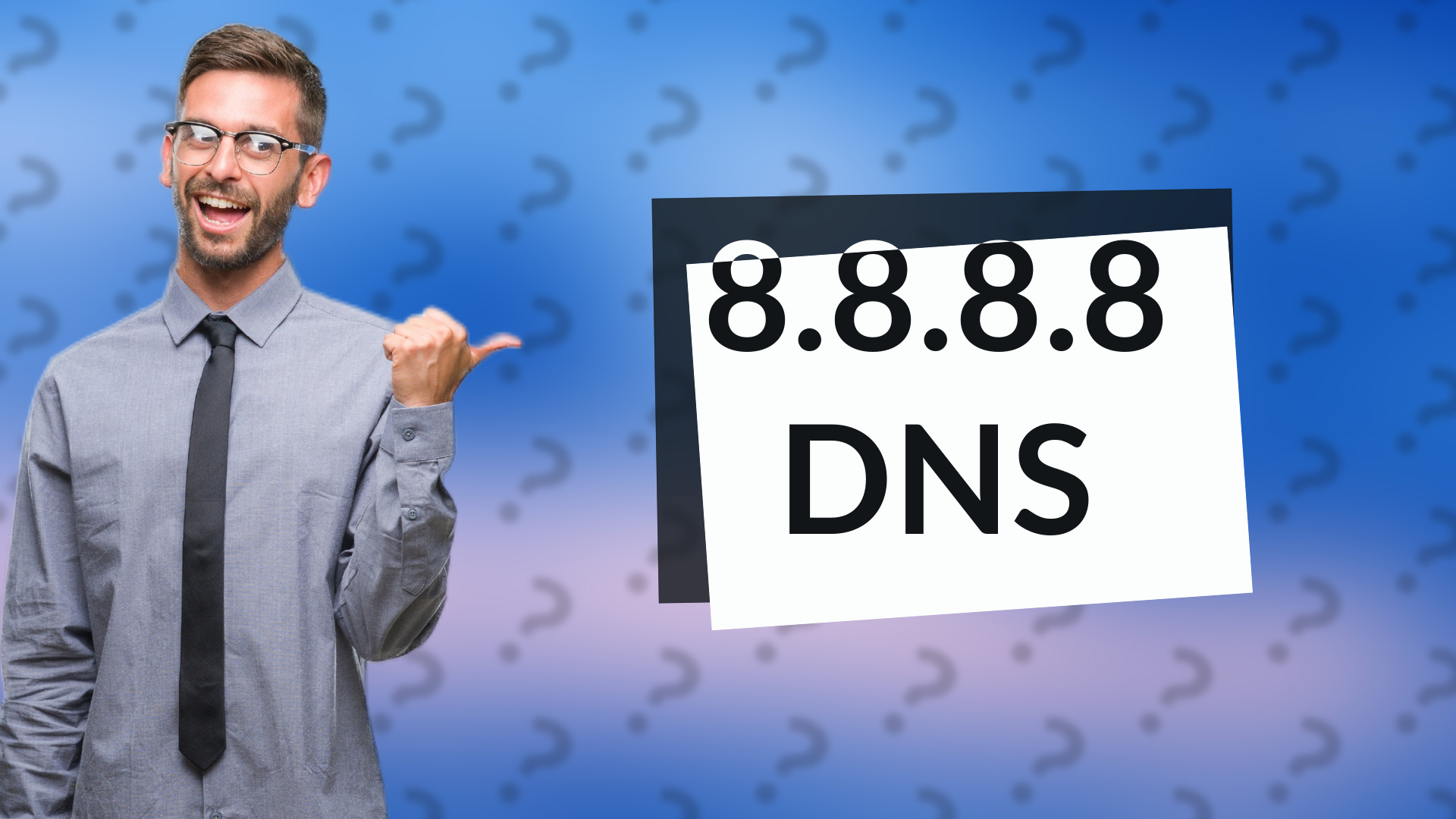 8.8.8.8 DNS