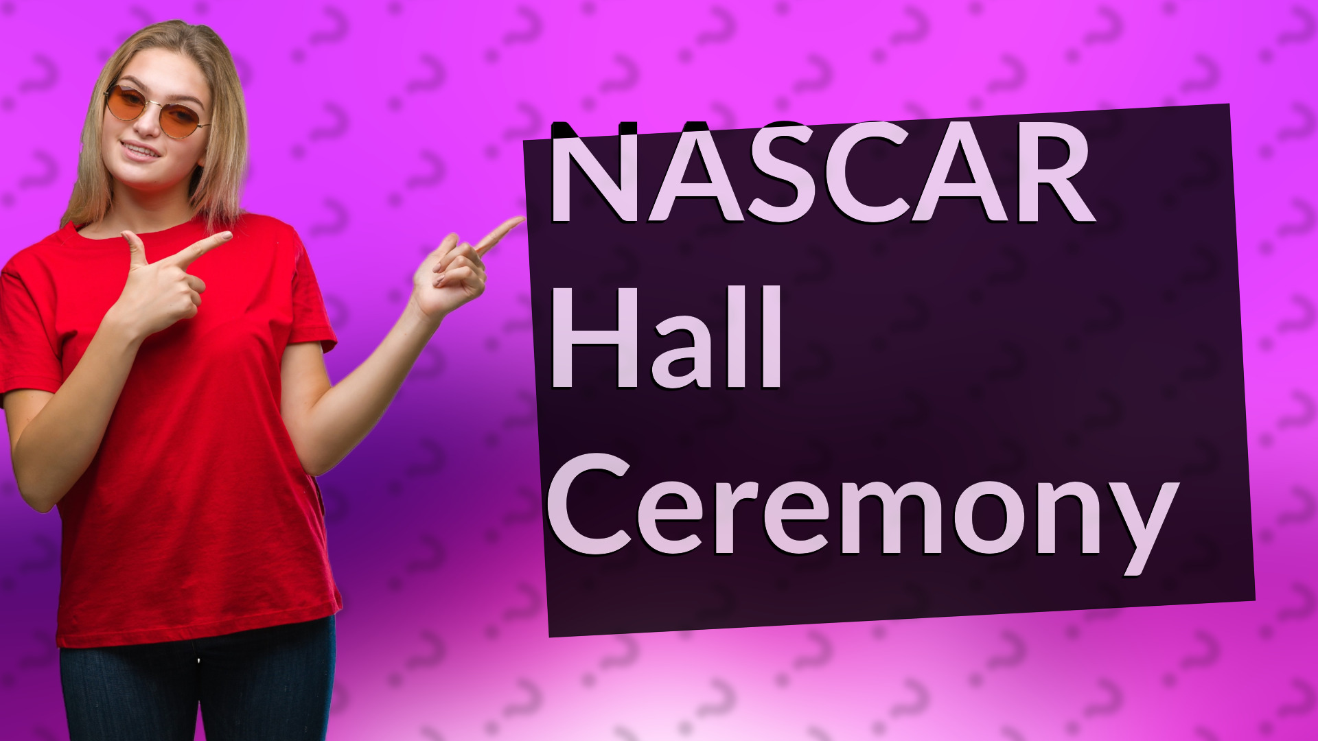NASCAR Hall Ceremony