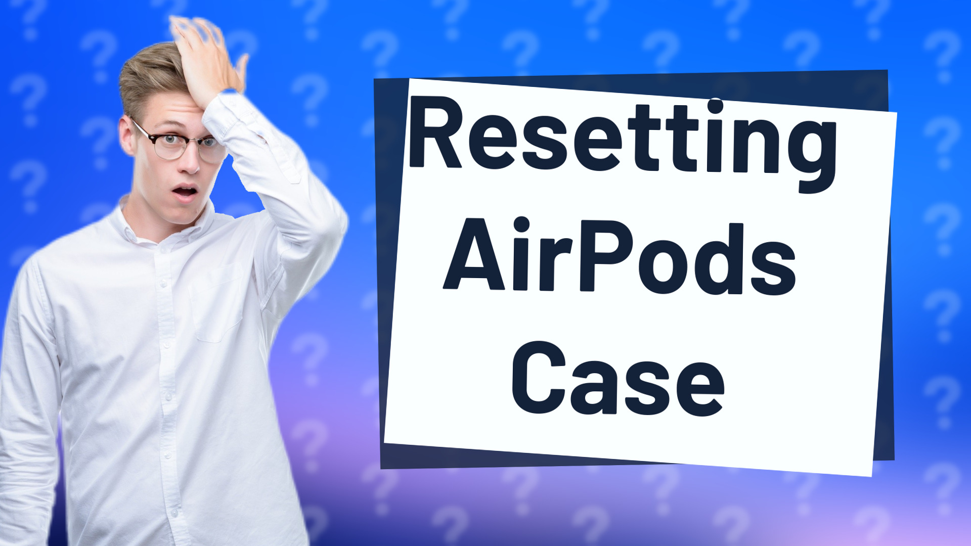 Resetting AirPods Case