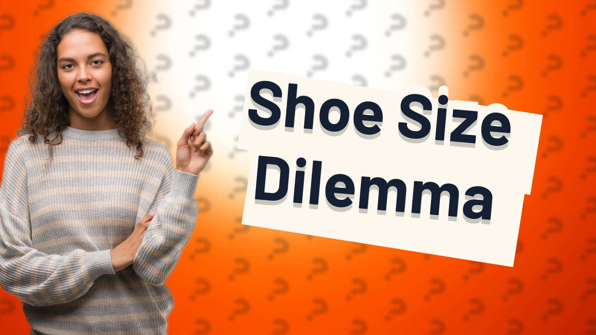 Shoe Size Dilemma