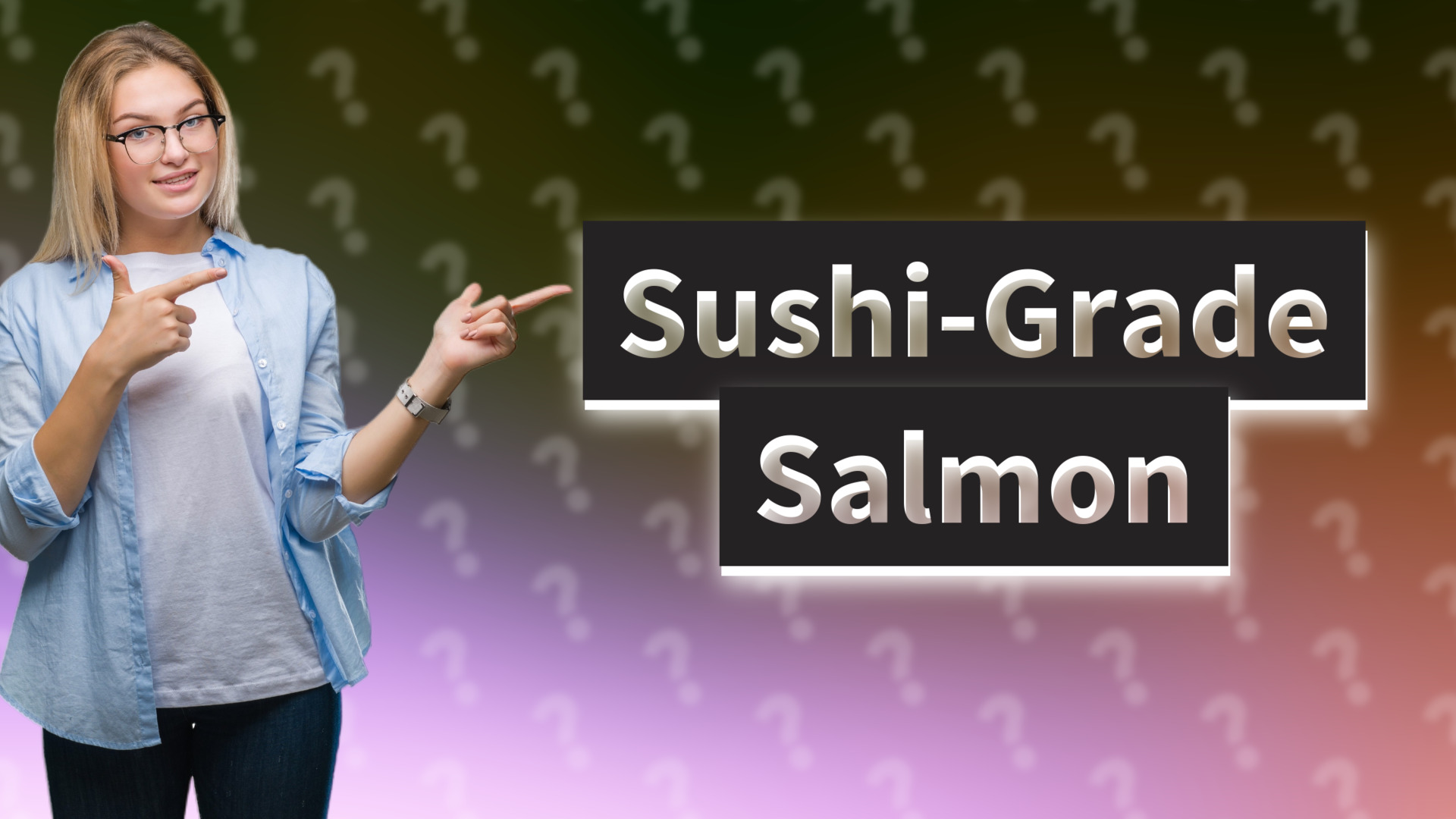 Sushi-Grade Salmon