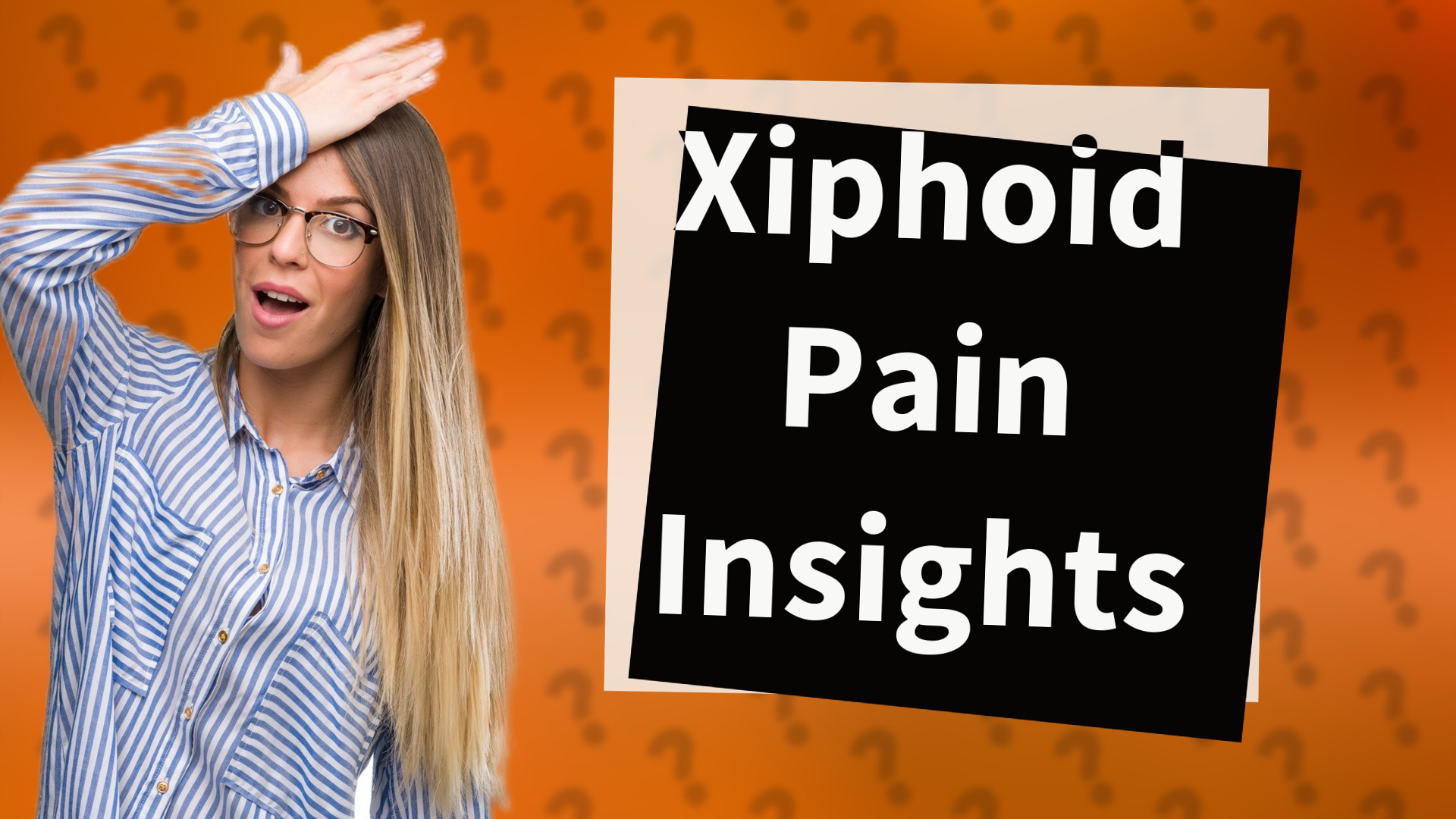 Xiphoid Pain Insights
