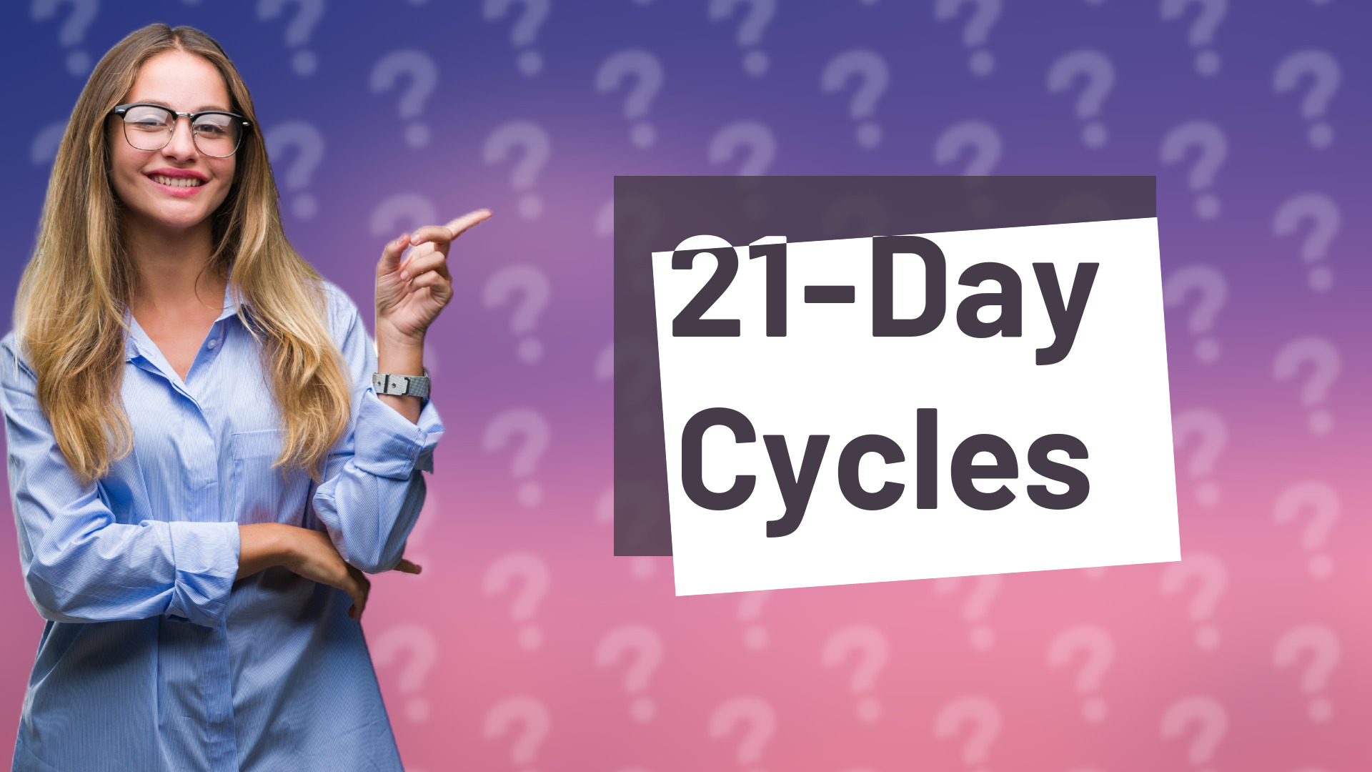 21-Day Cycles