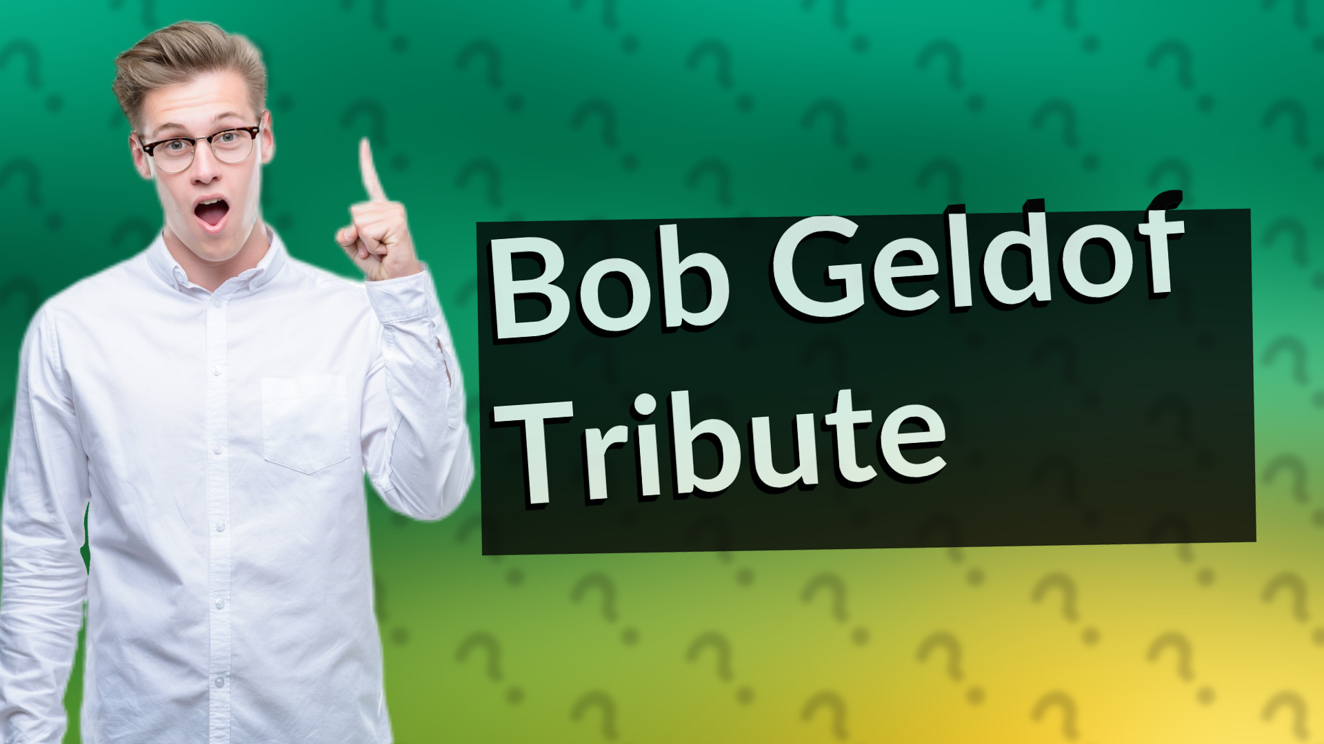 Bob Geldof Tribute