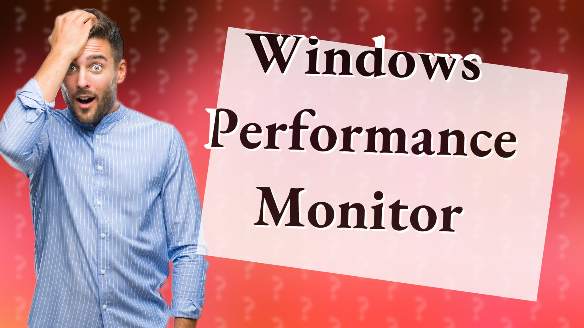 Windows Performance Monitor