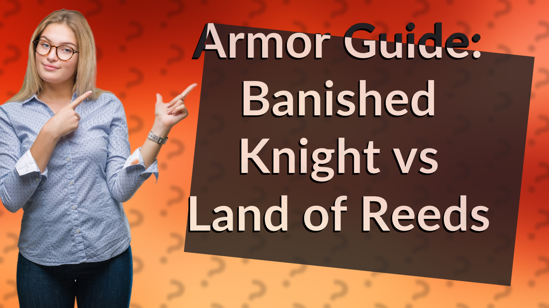 Armor Guide: Banished Knight vs Land of Reeds