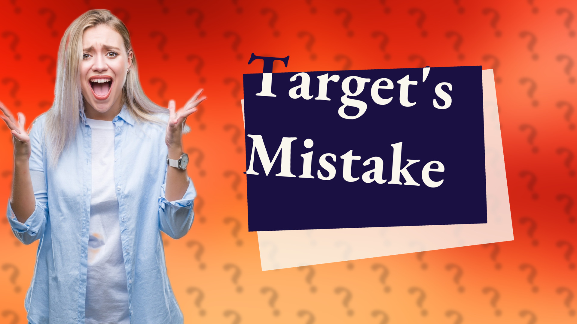 Target's Mistake