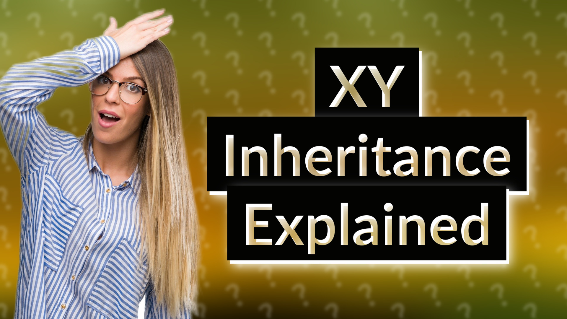 XY Inheritance Explained