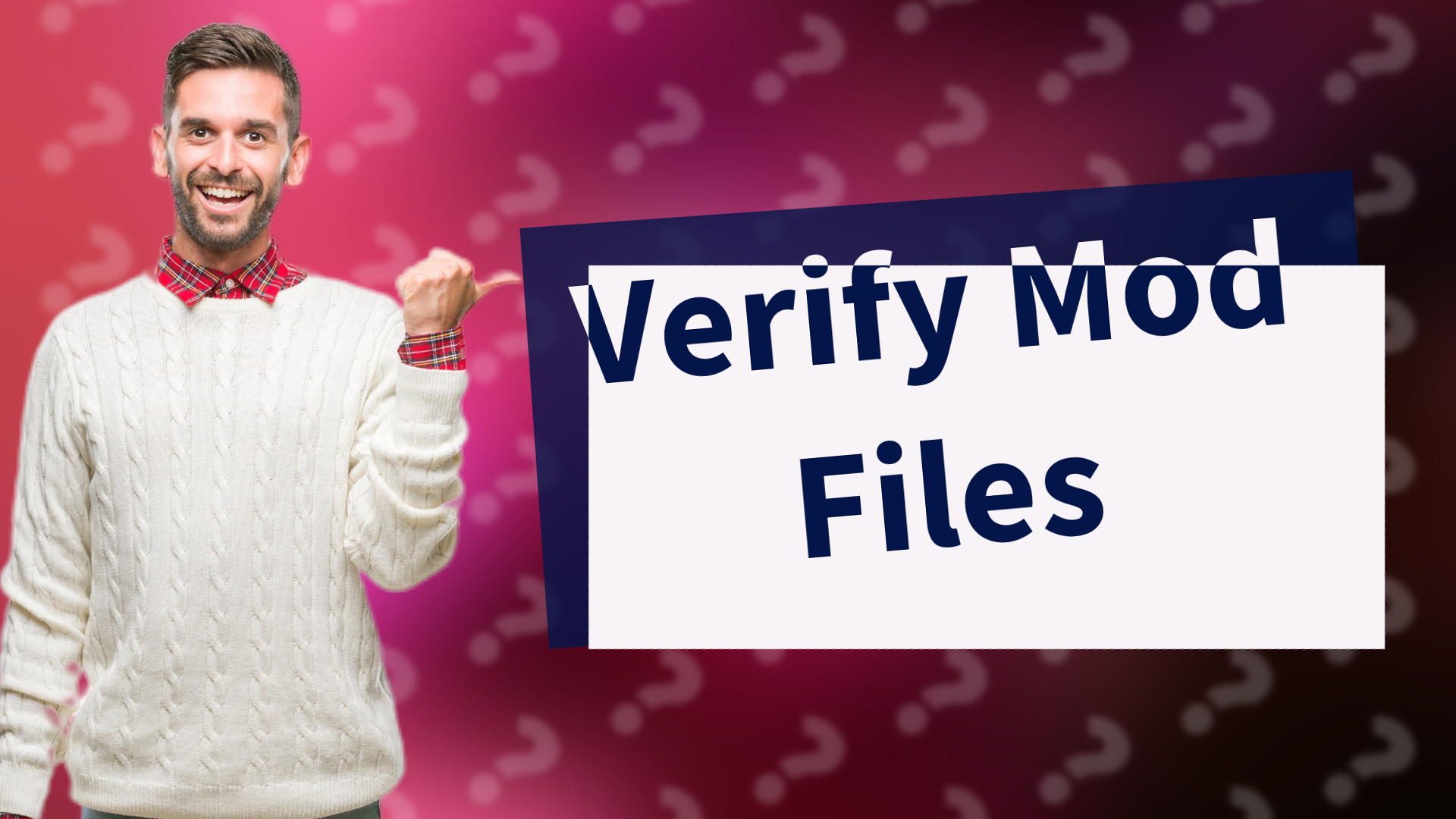 Verify Mod Files