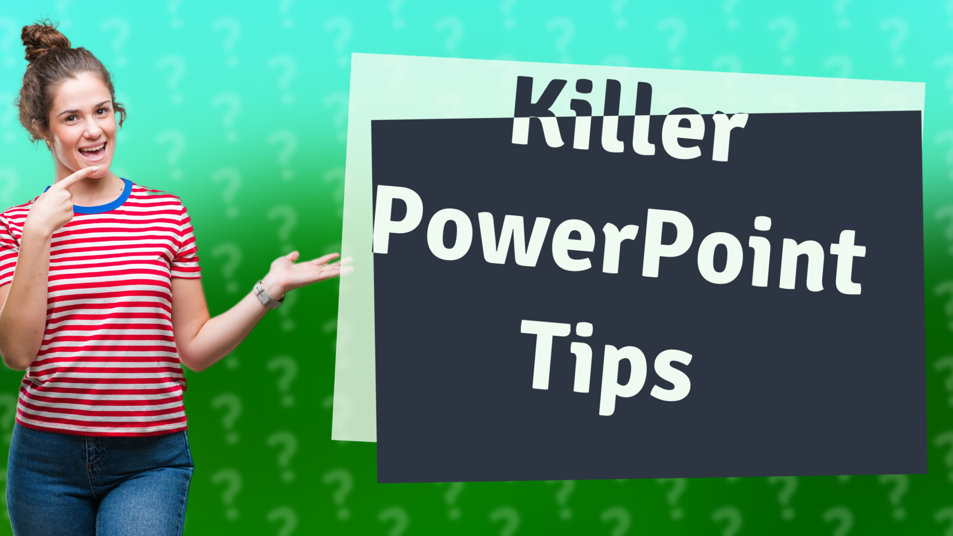 Killer PowerPoint Tips