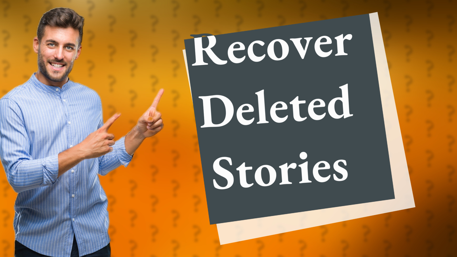 Recover Deleted Stories