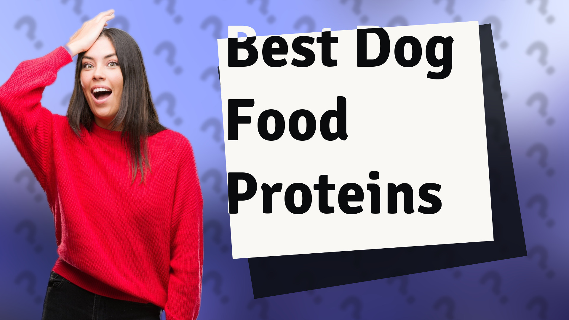 Best Dog Food Proteins