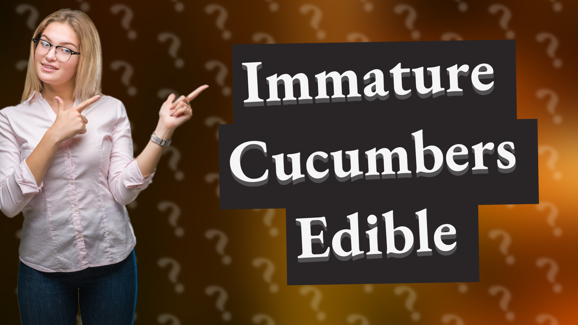 Immature Cucumbers Edible