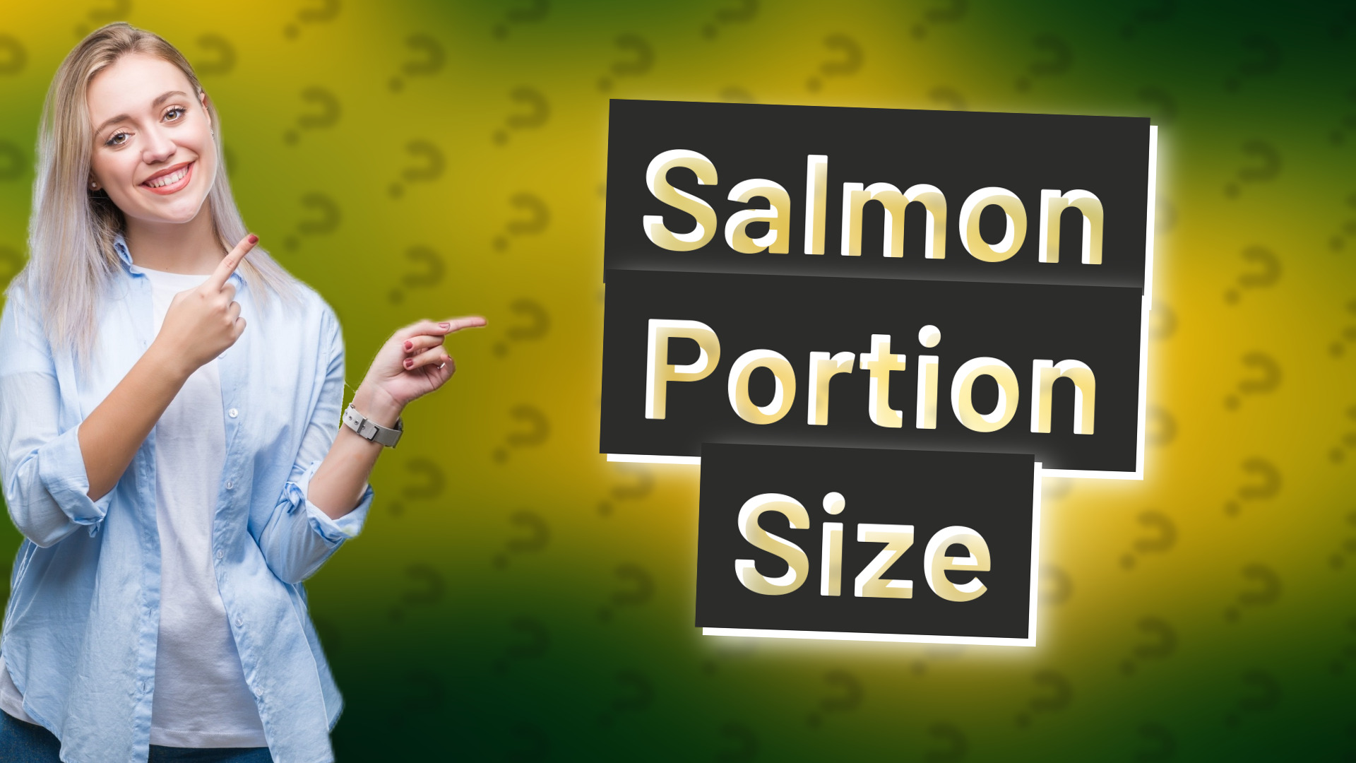 Salmon Portion Size