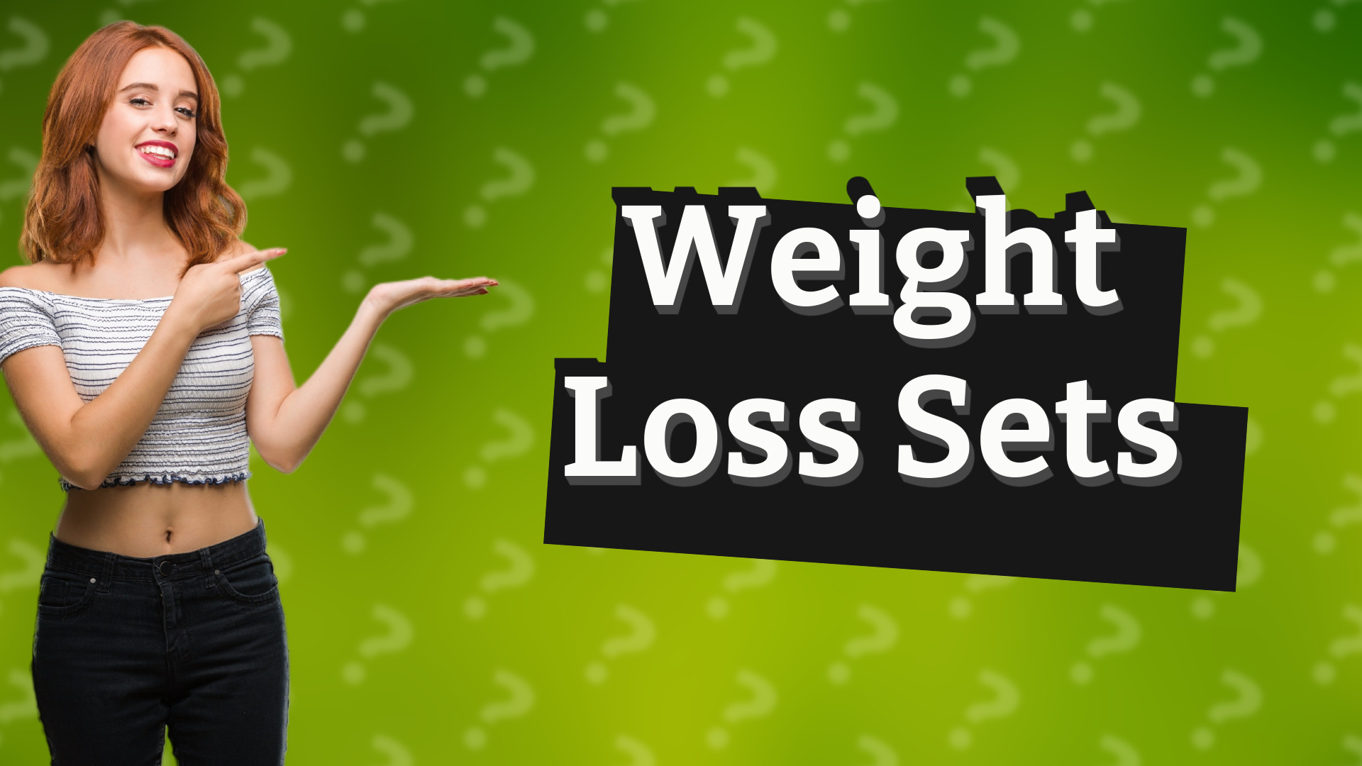 Weight Loss Sets