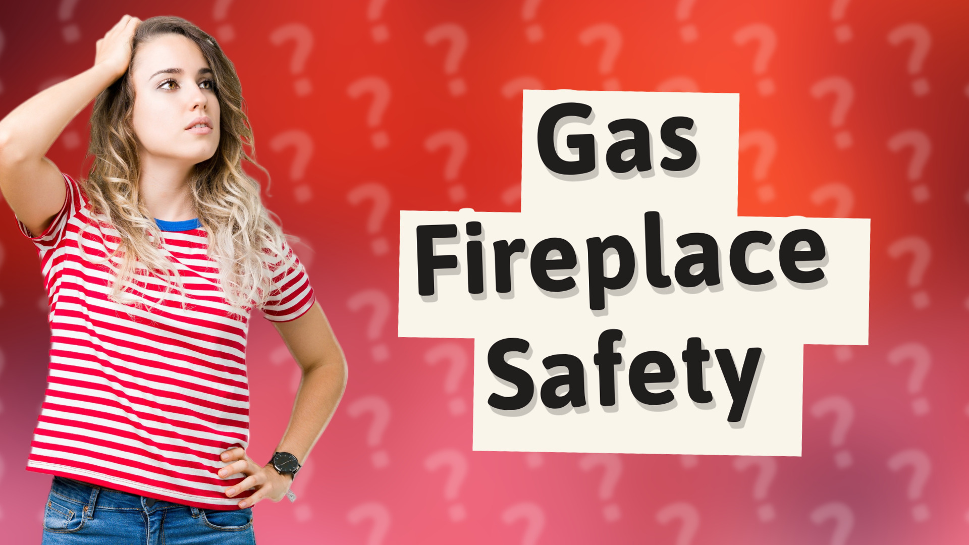 Gas Fireplace Safety