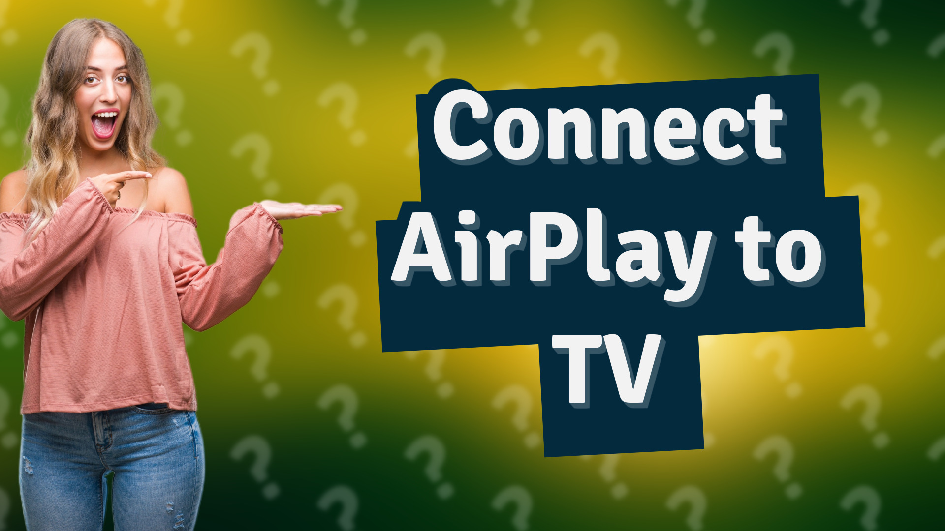 Connect AirPlay to TV
