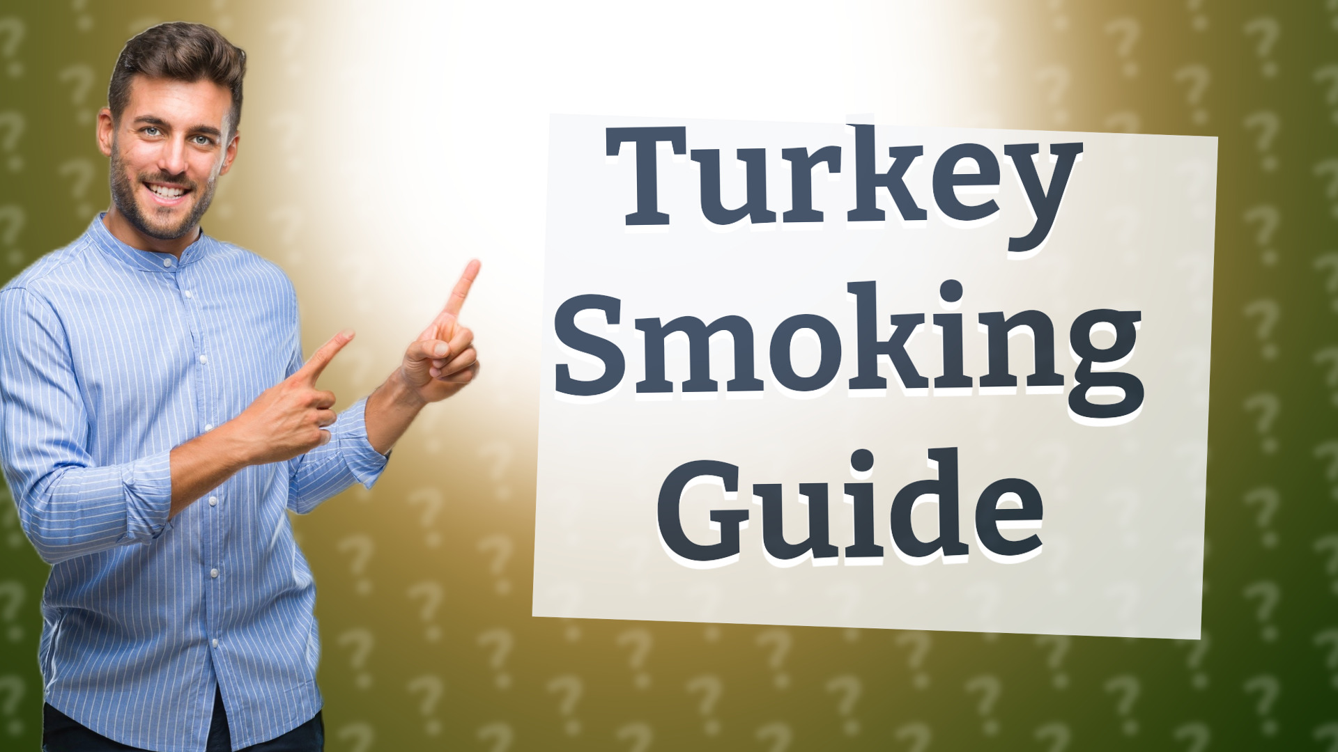 Turkey Smoking Guide