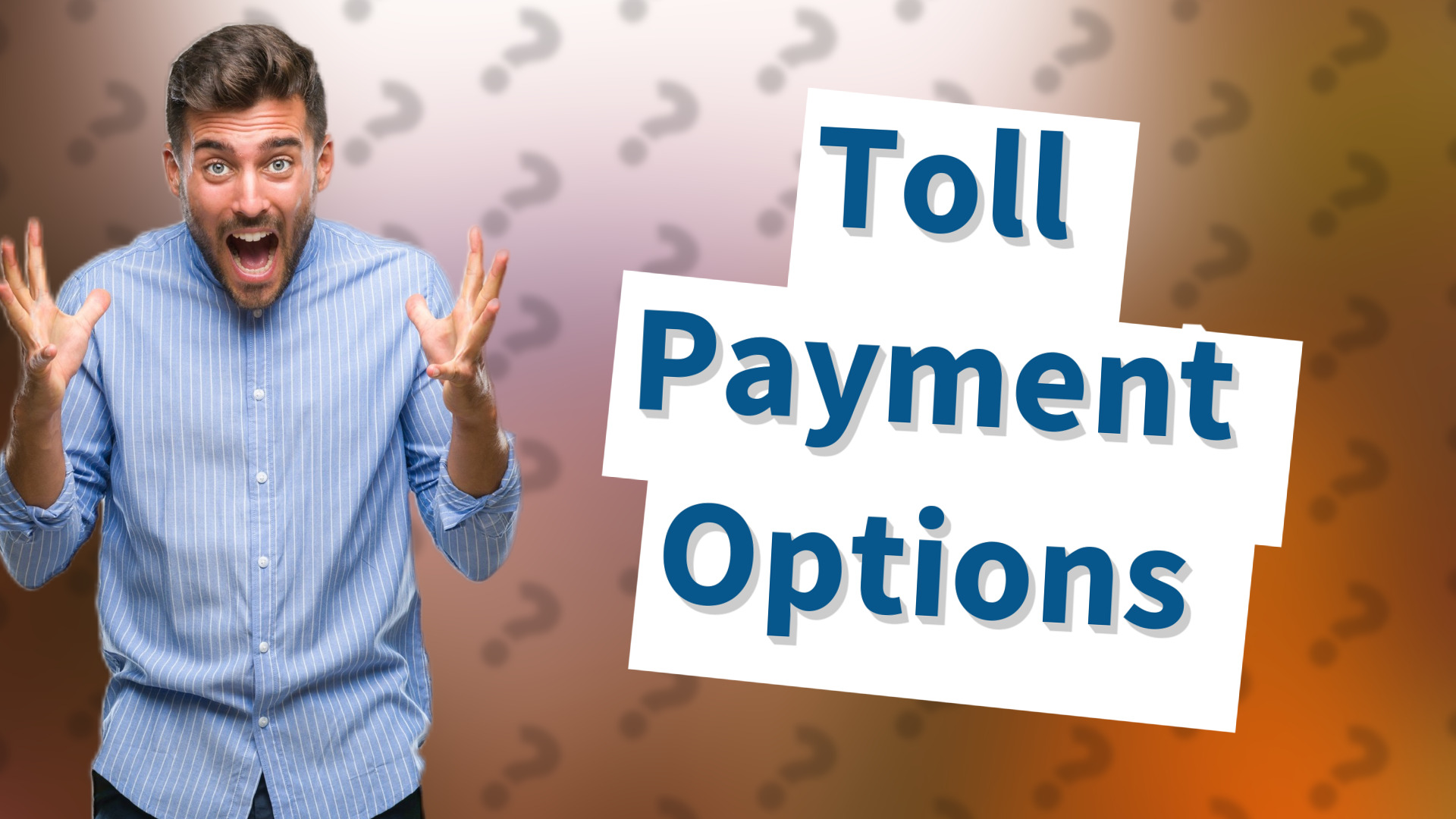 Toll Payment Options
