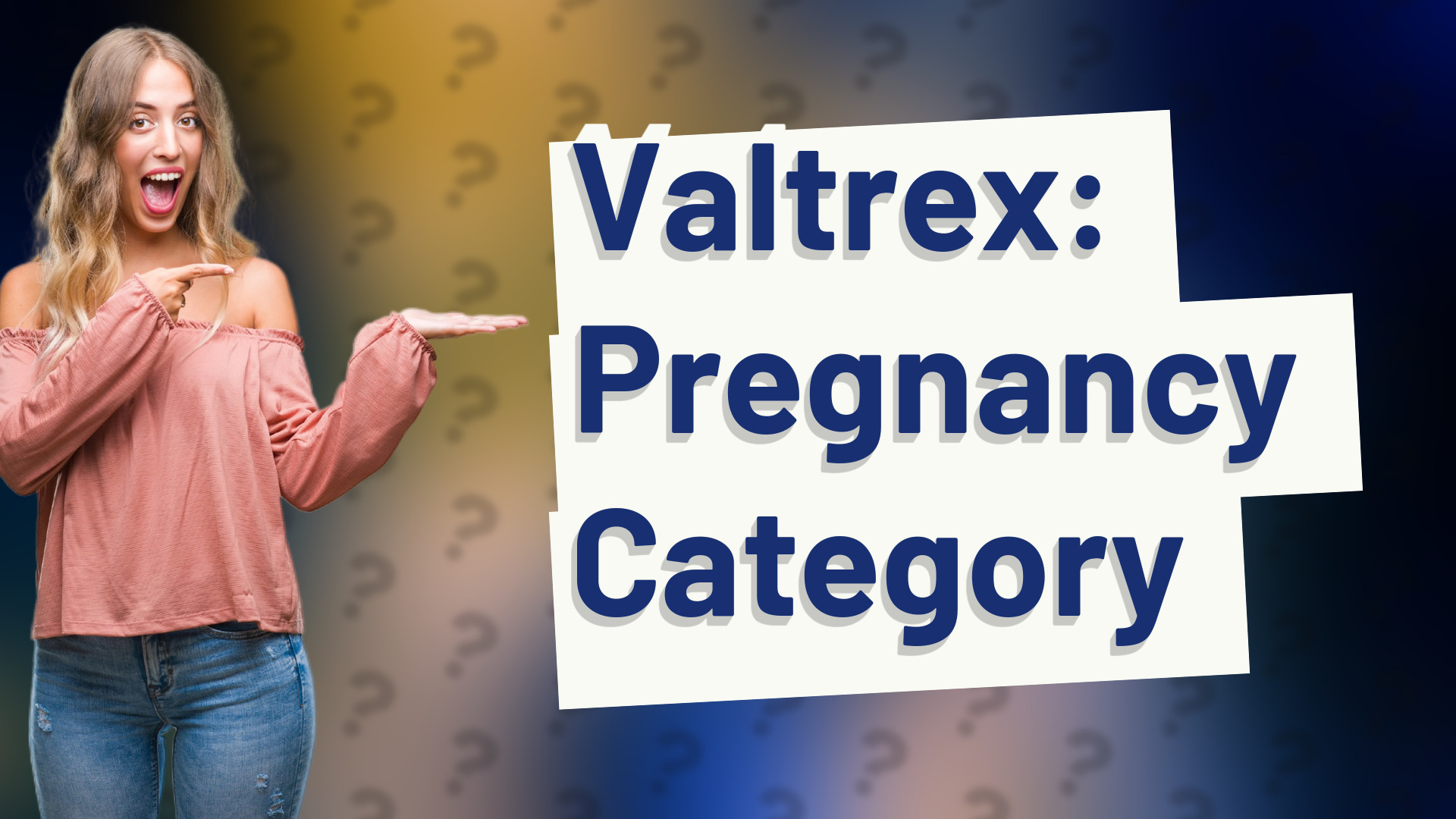 Valtrex: Pregnancy Category