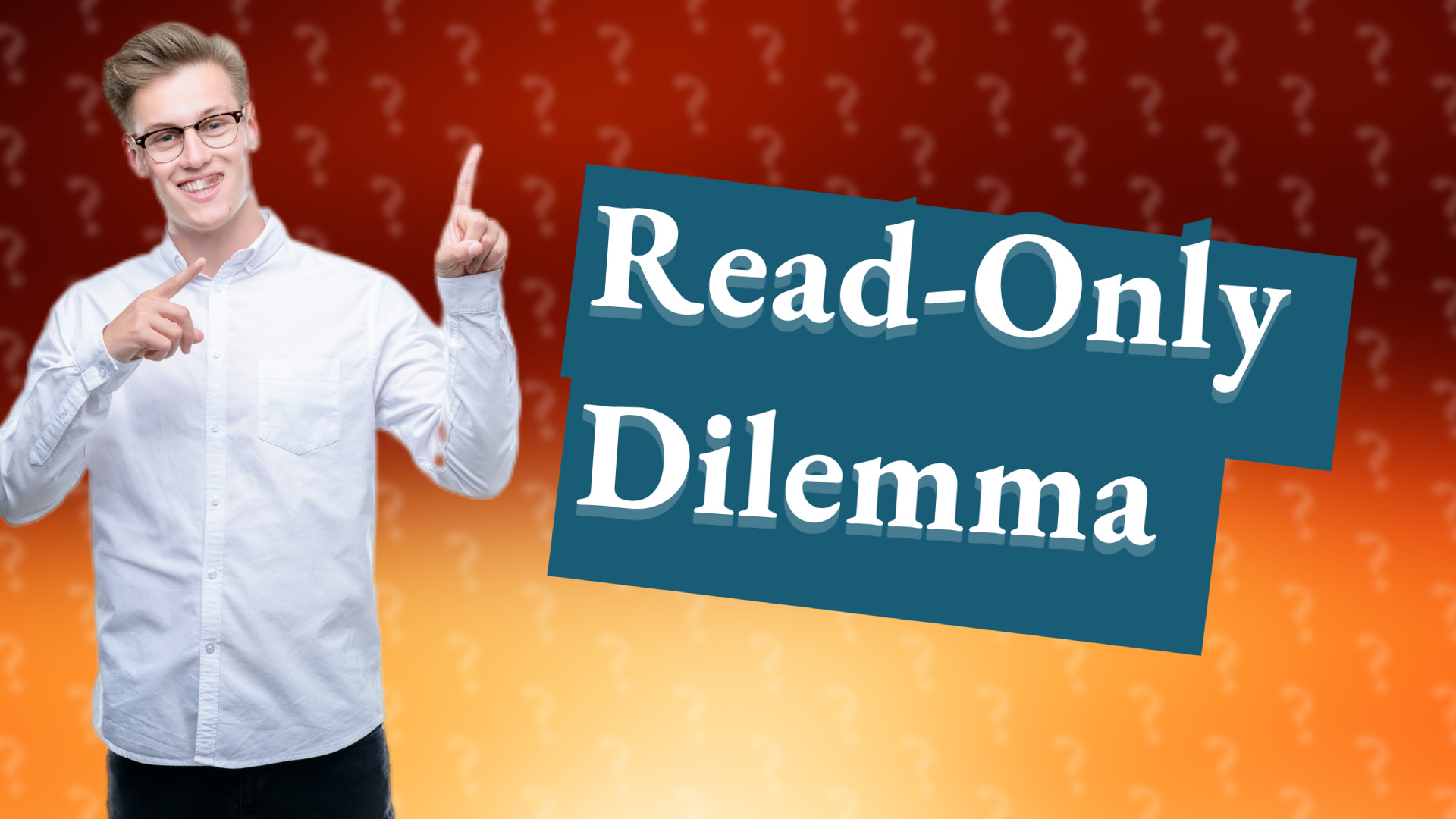 Read-Only Dilemma