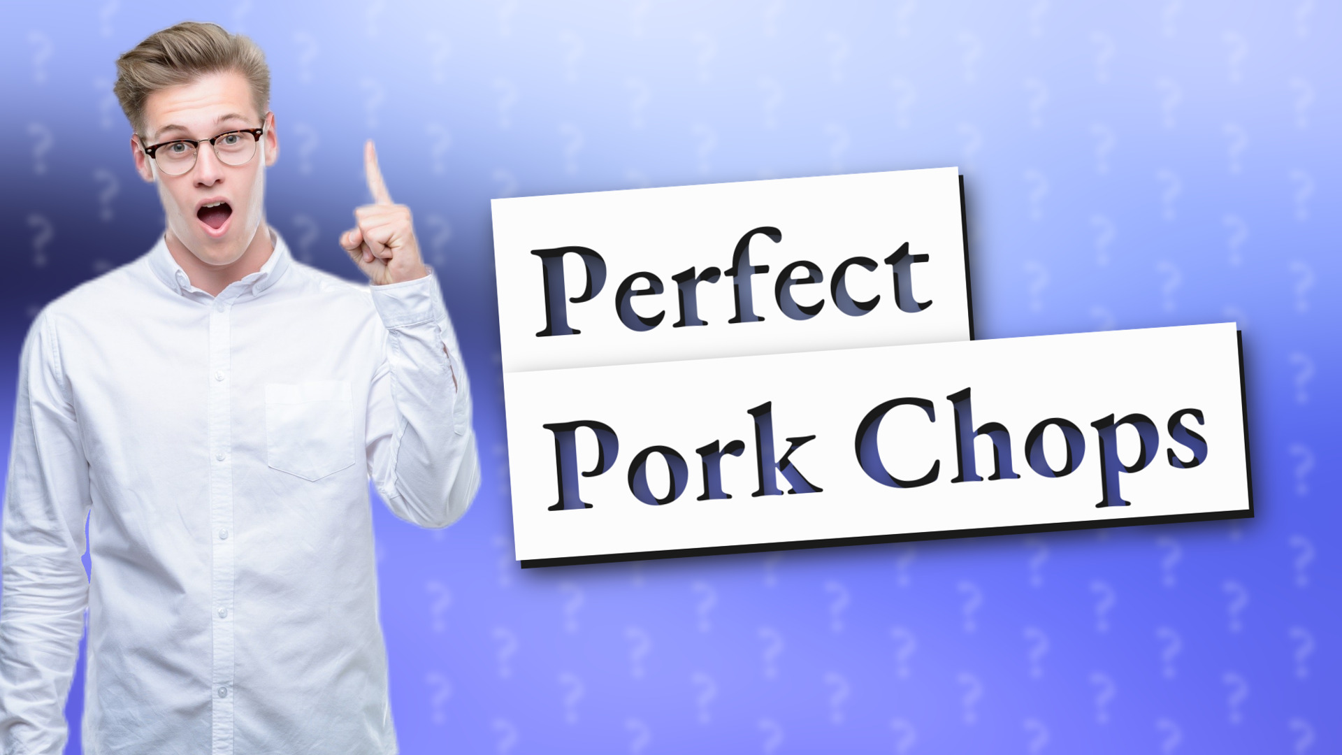 Perfect Pork Chops