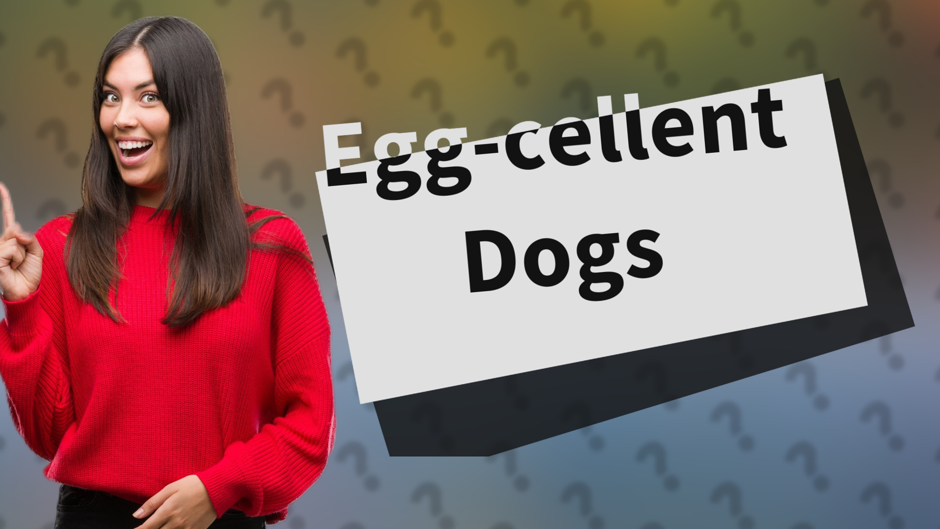 Egg-cellent Dogs