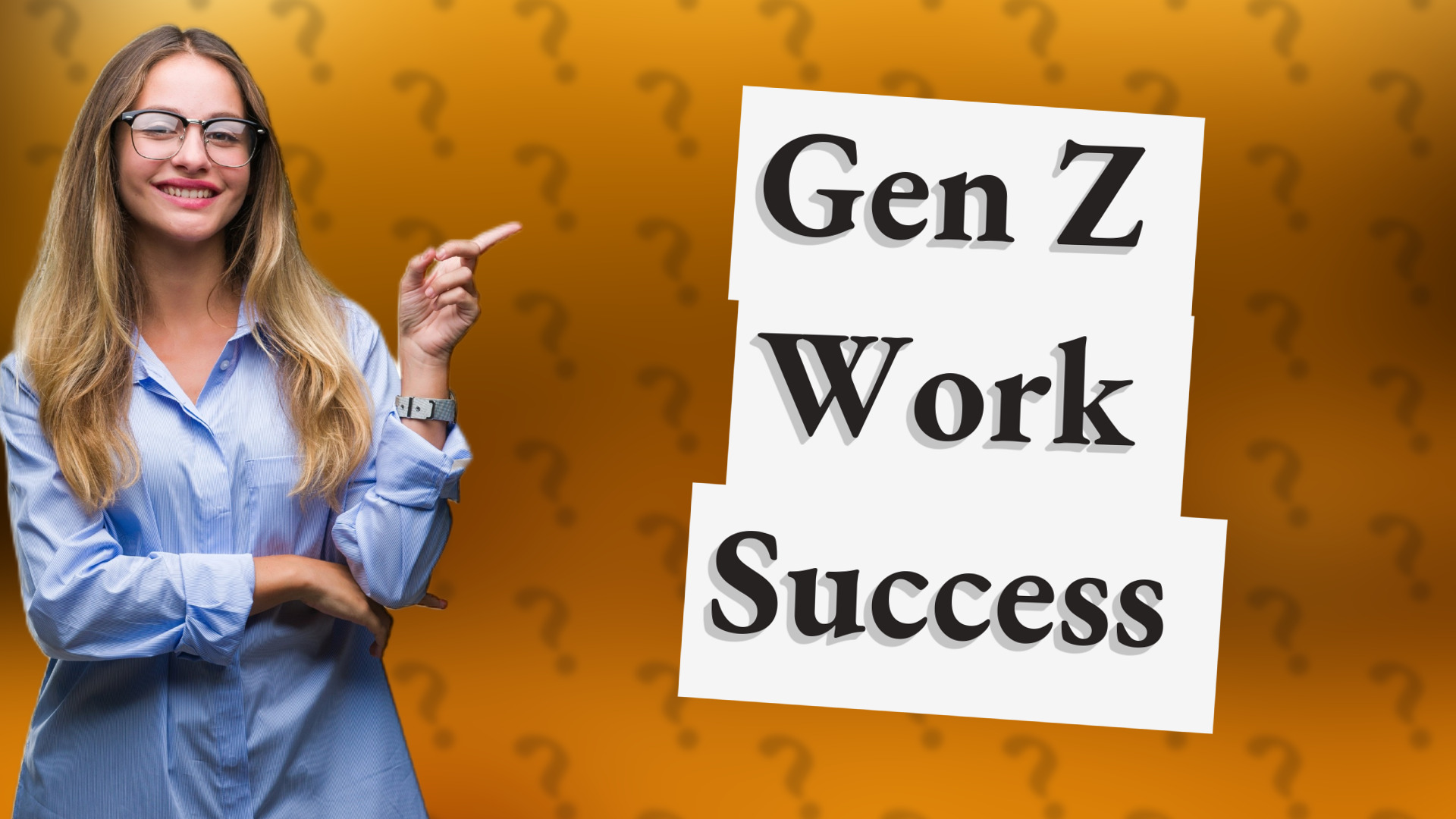 Gen Z Work Success