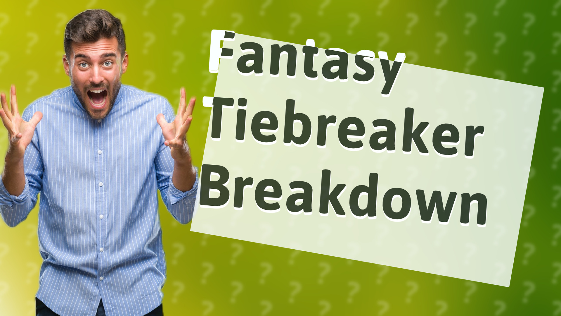 Fantasy Tiebreaker Breakdown