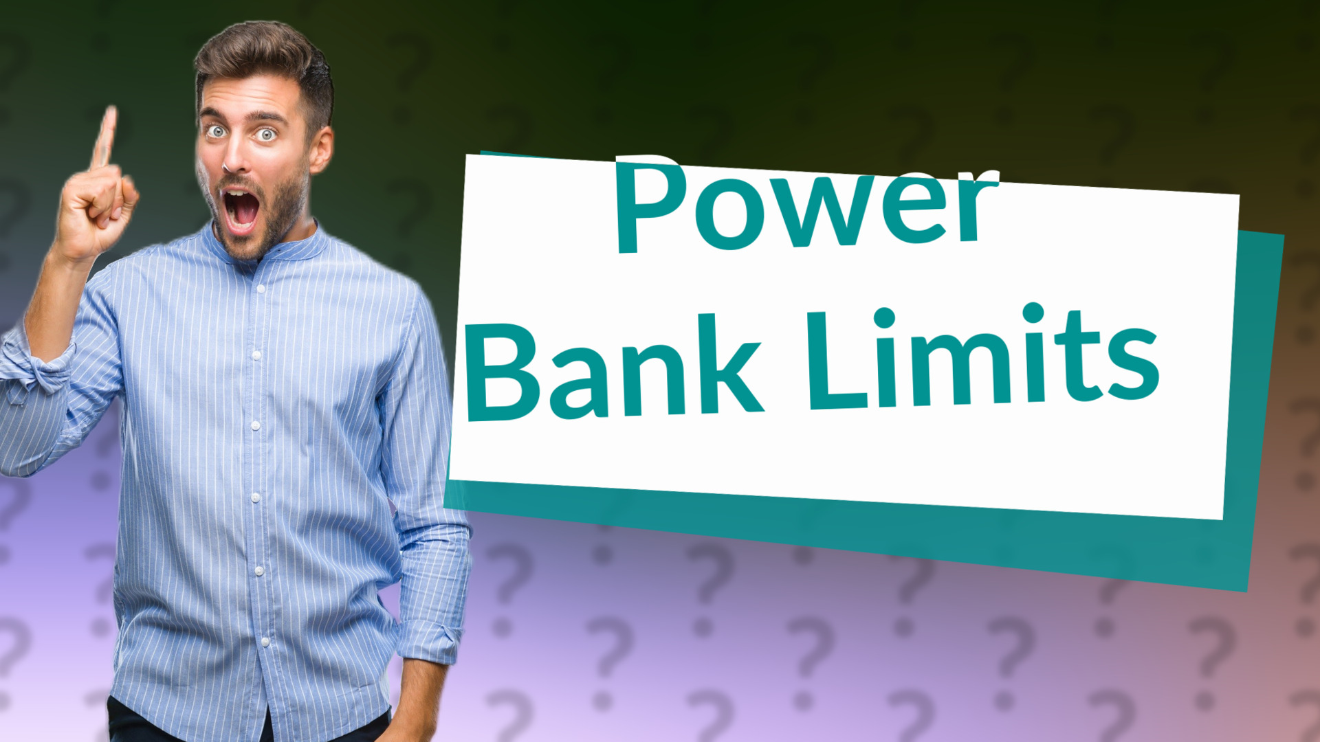 Power Bank Limits