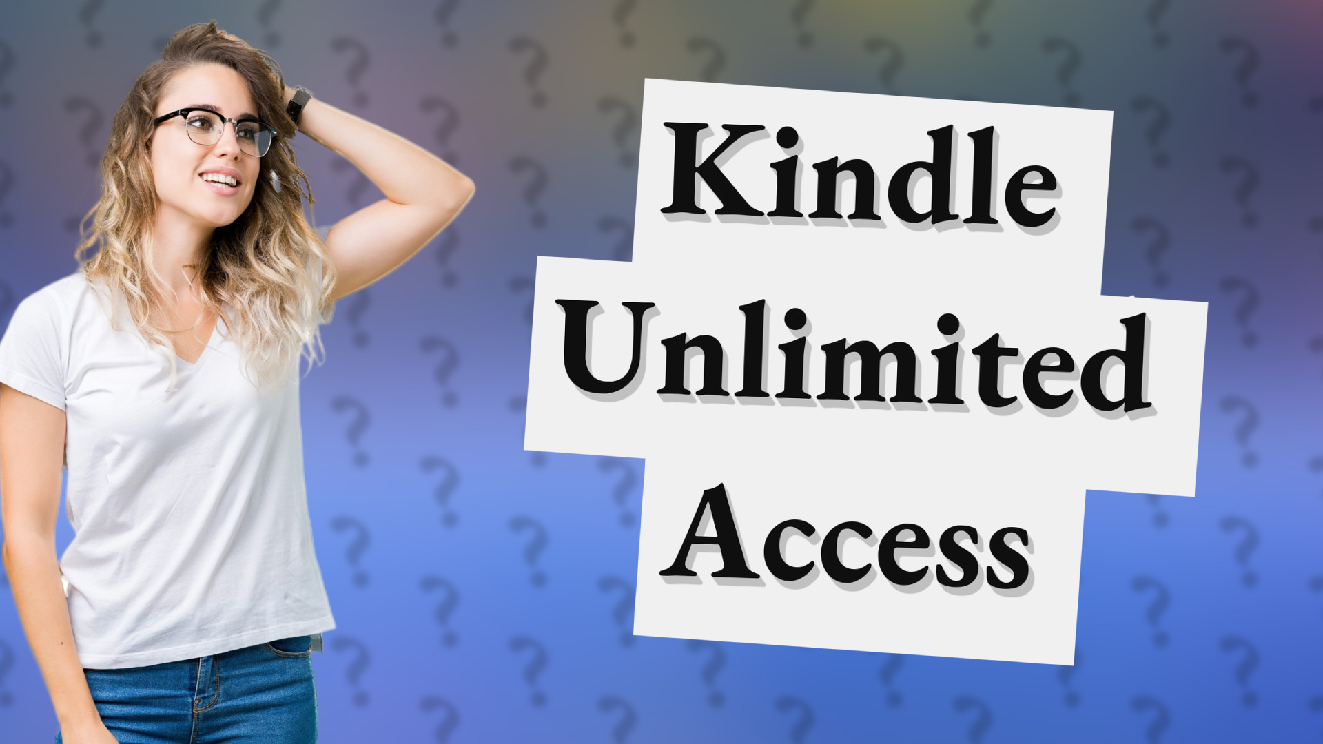 Kindle Unlimited Access