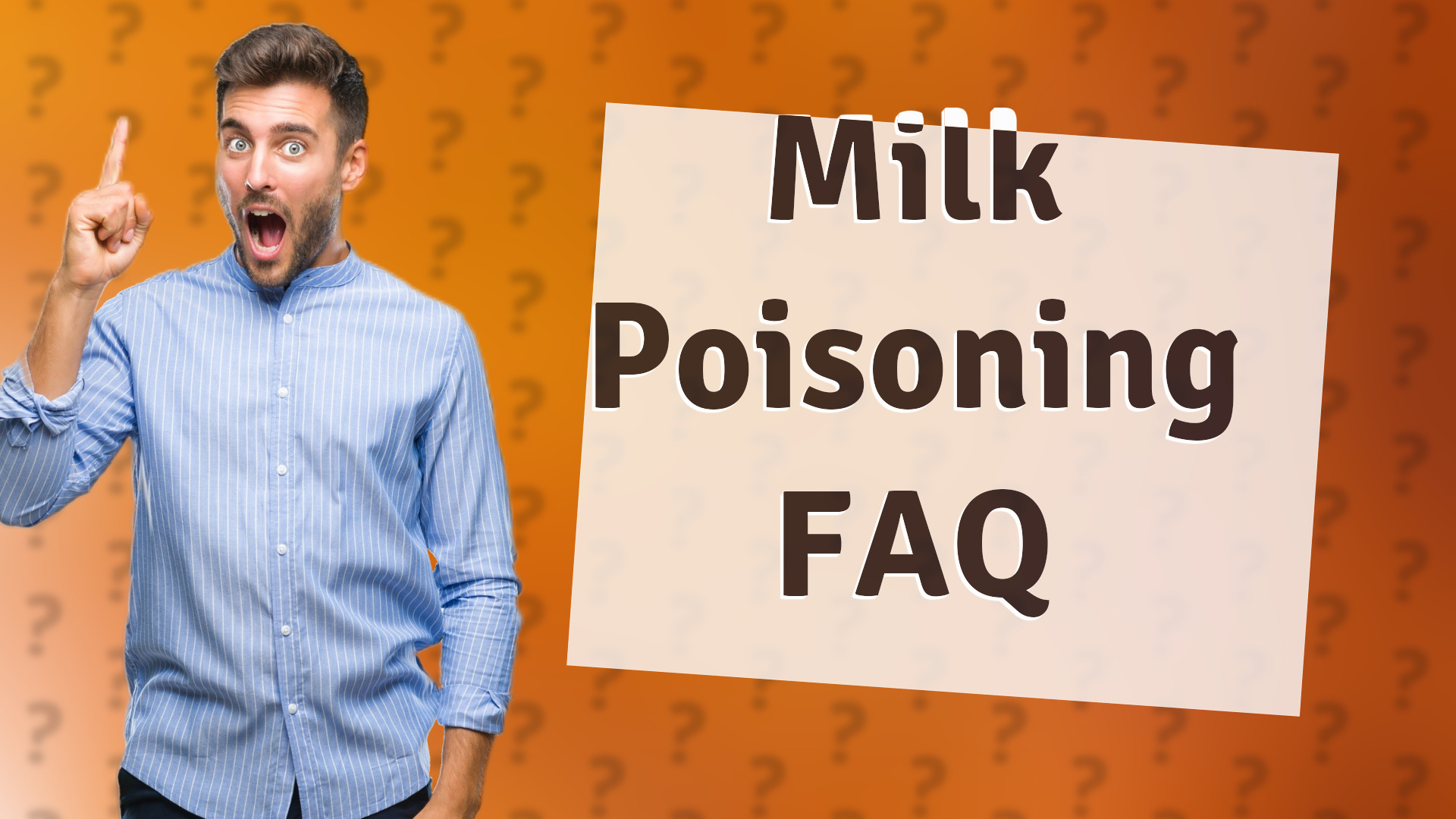 Milk Poisoning FAQ