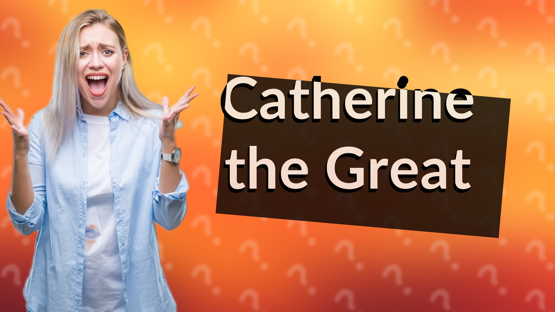 Catherine the Great