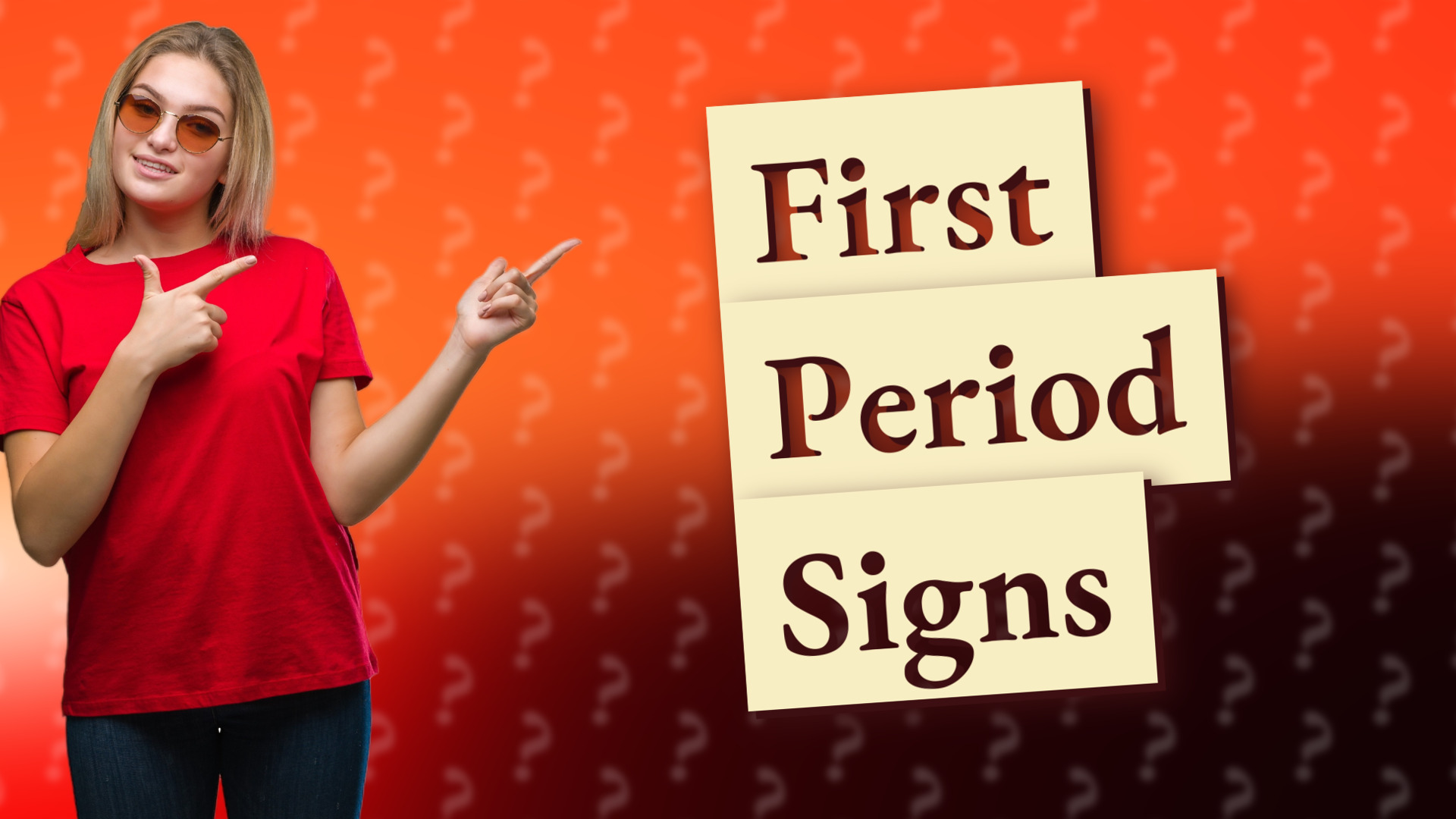First Period Signs