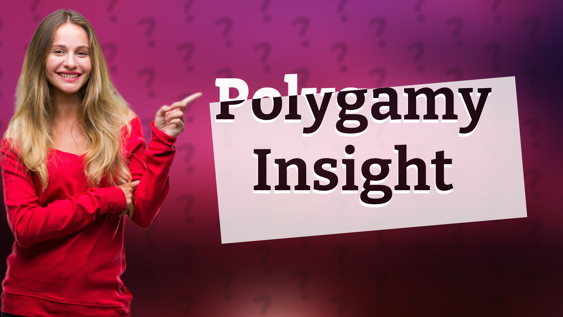 Polygamy Insight